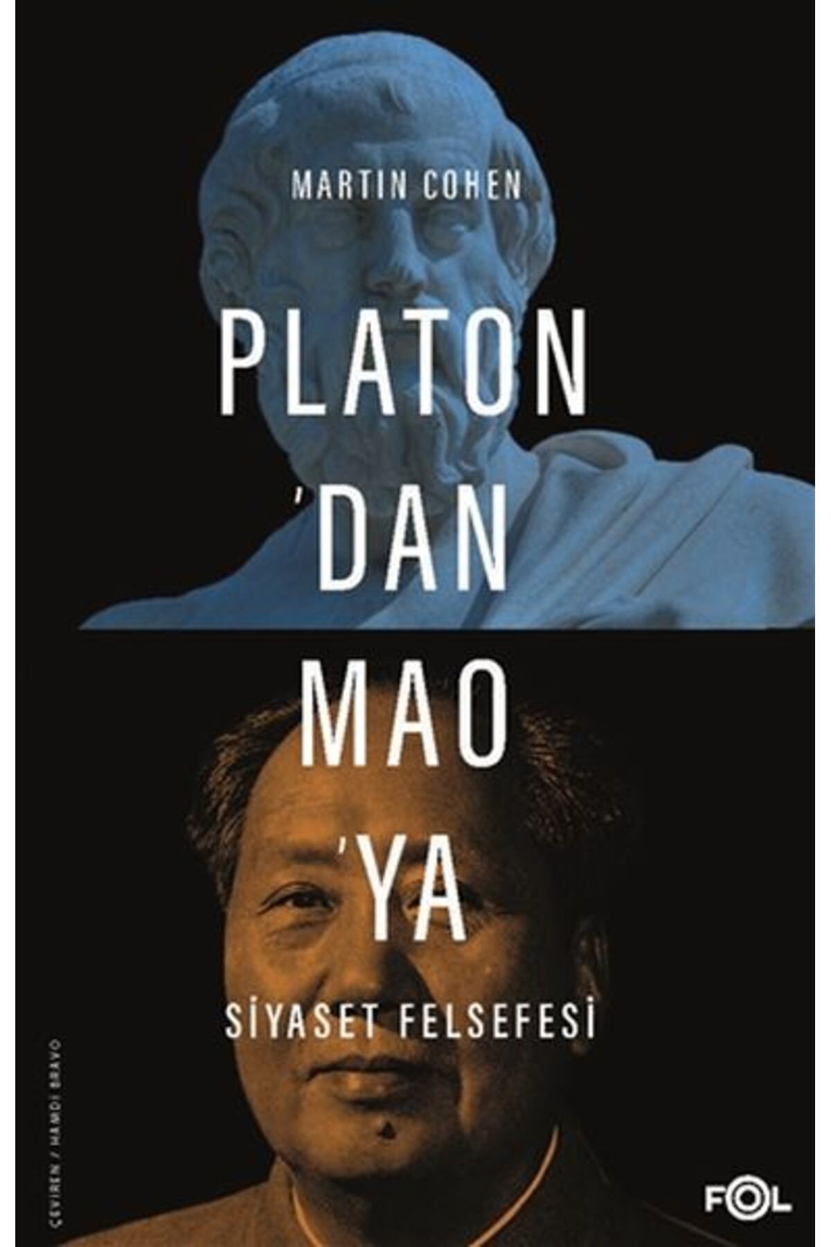 FOL Kitap Platon’dan Mao’ya Siyaset Felsefesi
