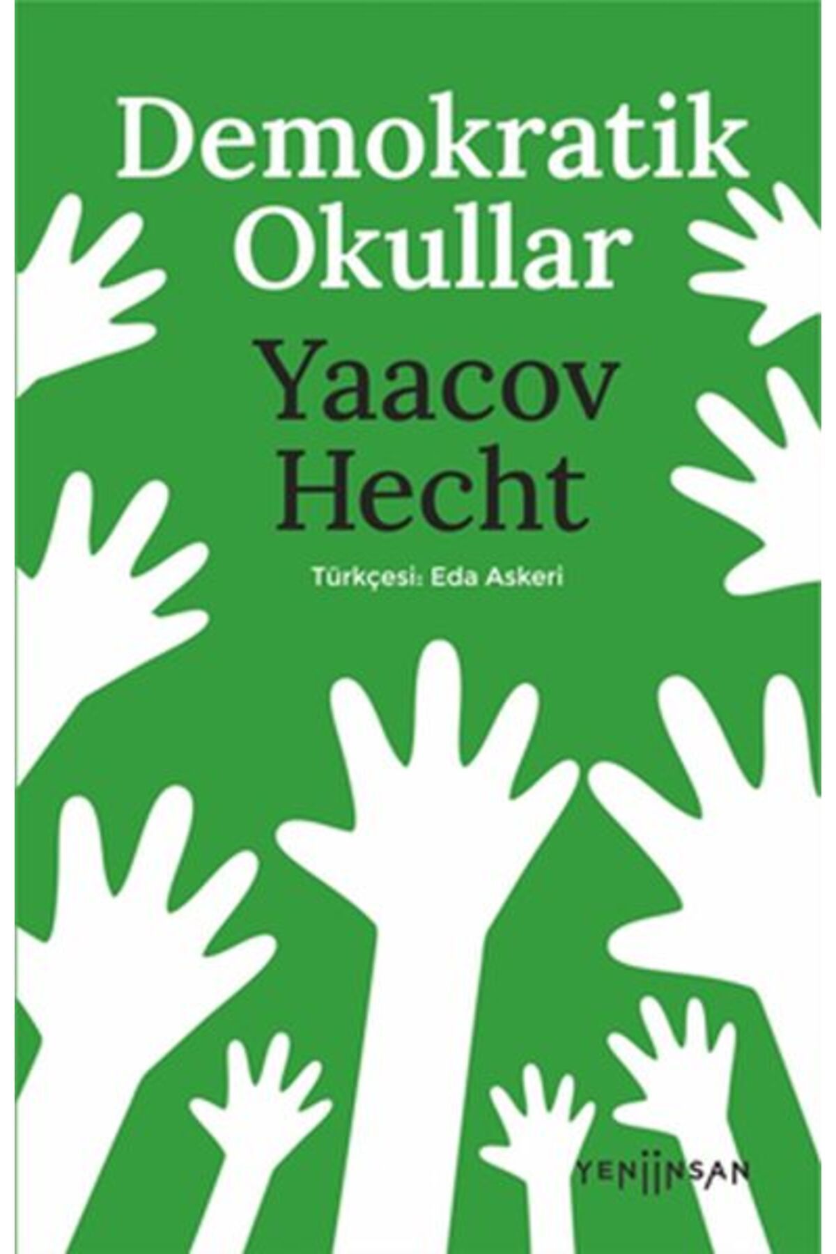 Yeni İnsan Yayınevi Demokratik Okullar