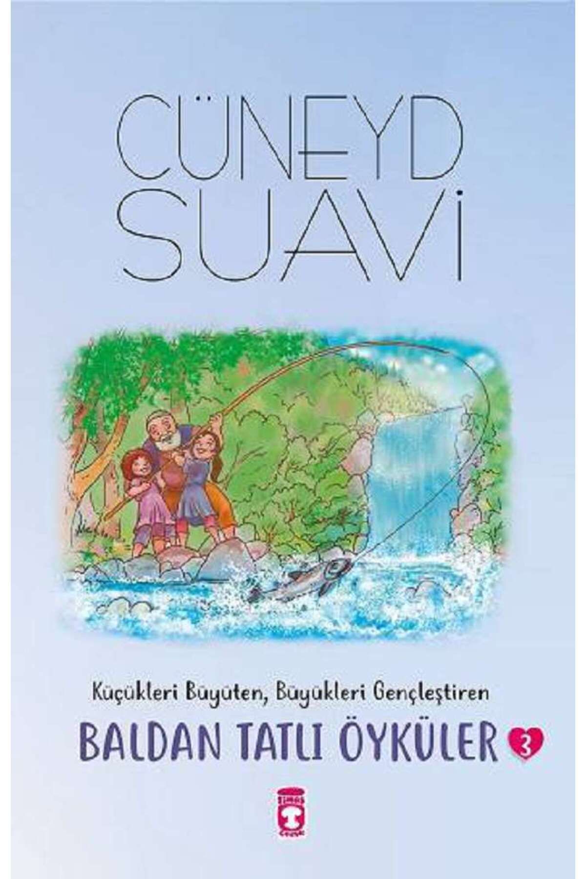 Timaş Çocuk Baldan Tatlı Öyküler - 3