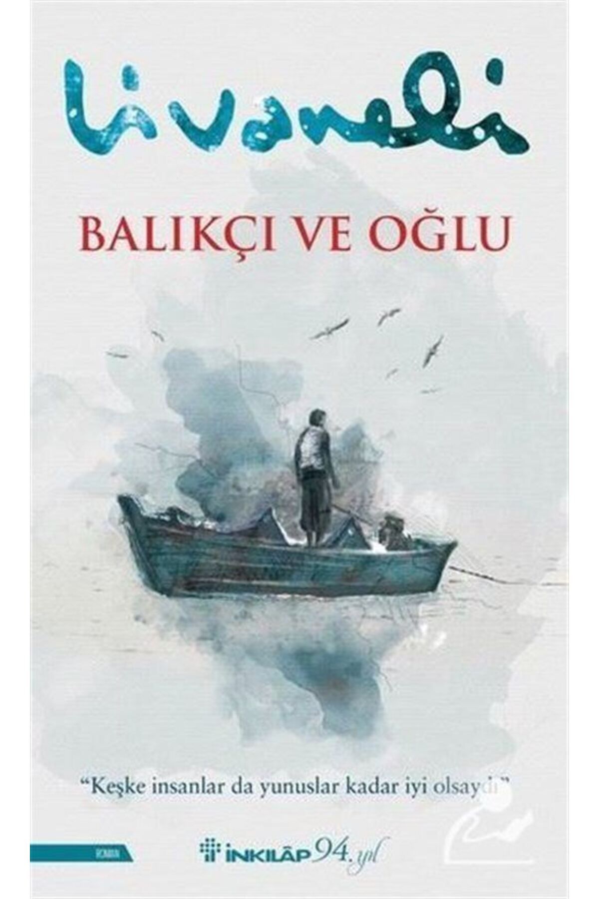 İnkılap Kitabevi Balıkçı Ve Oğlu