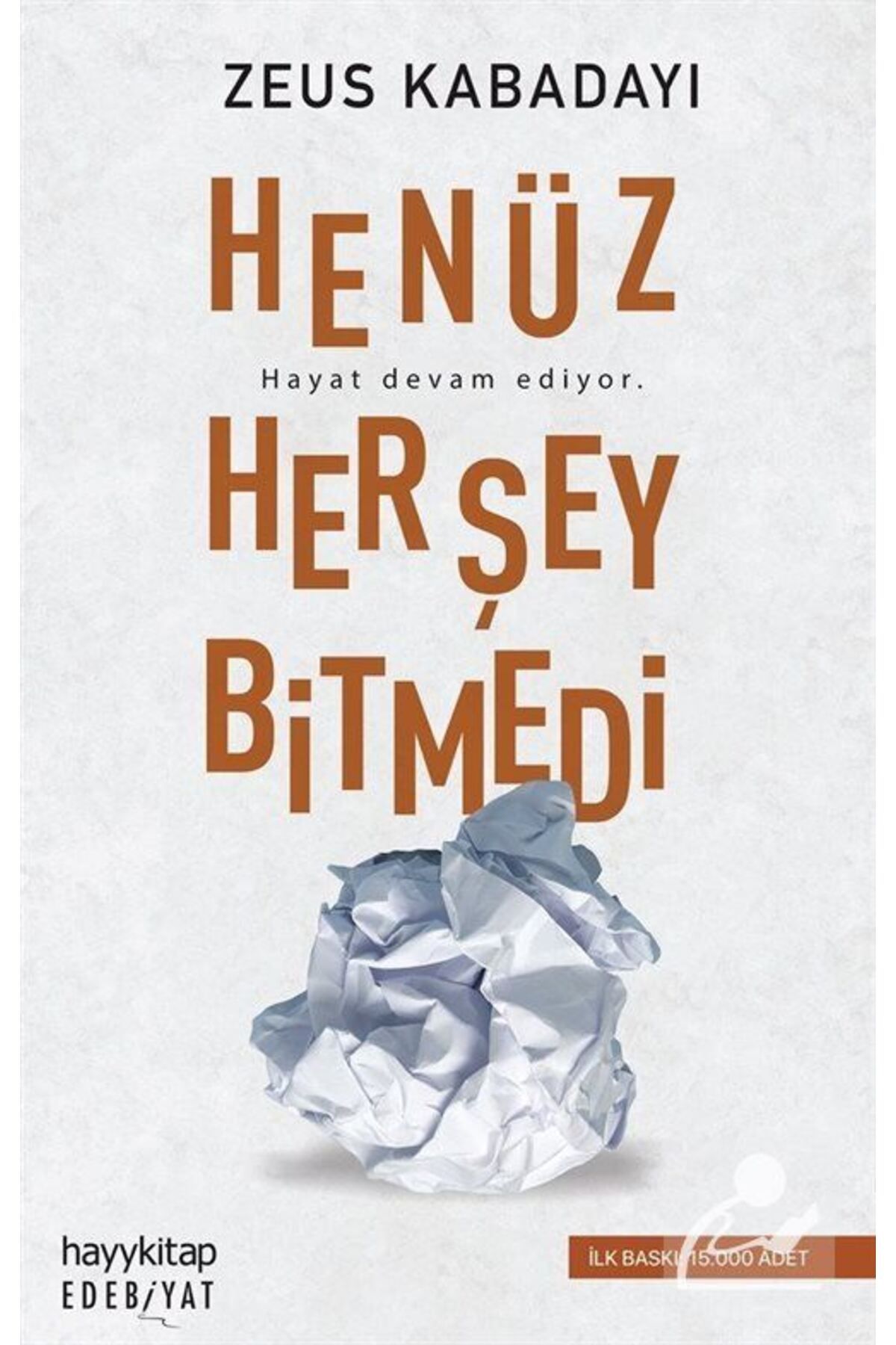 hayykitap Henüz Her Şey Bitmedi