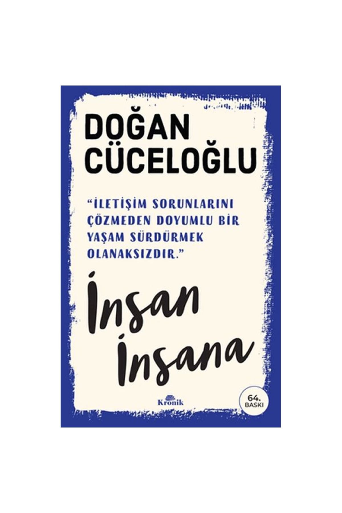 Kronik Kitap İnsan Insana