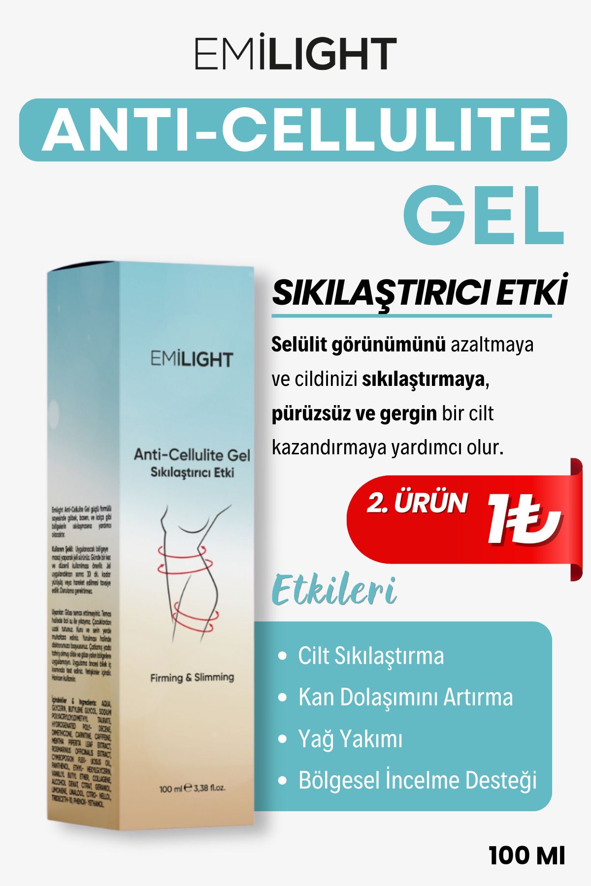 EMİLIGHT Selülit Ve Bölgesel Incelme Etkili Sıkılaştırıcı Jel 100 ml