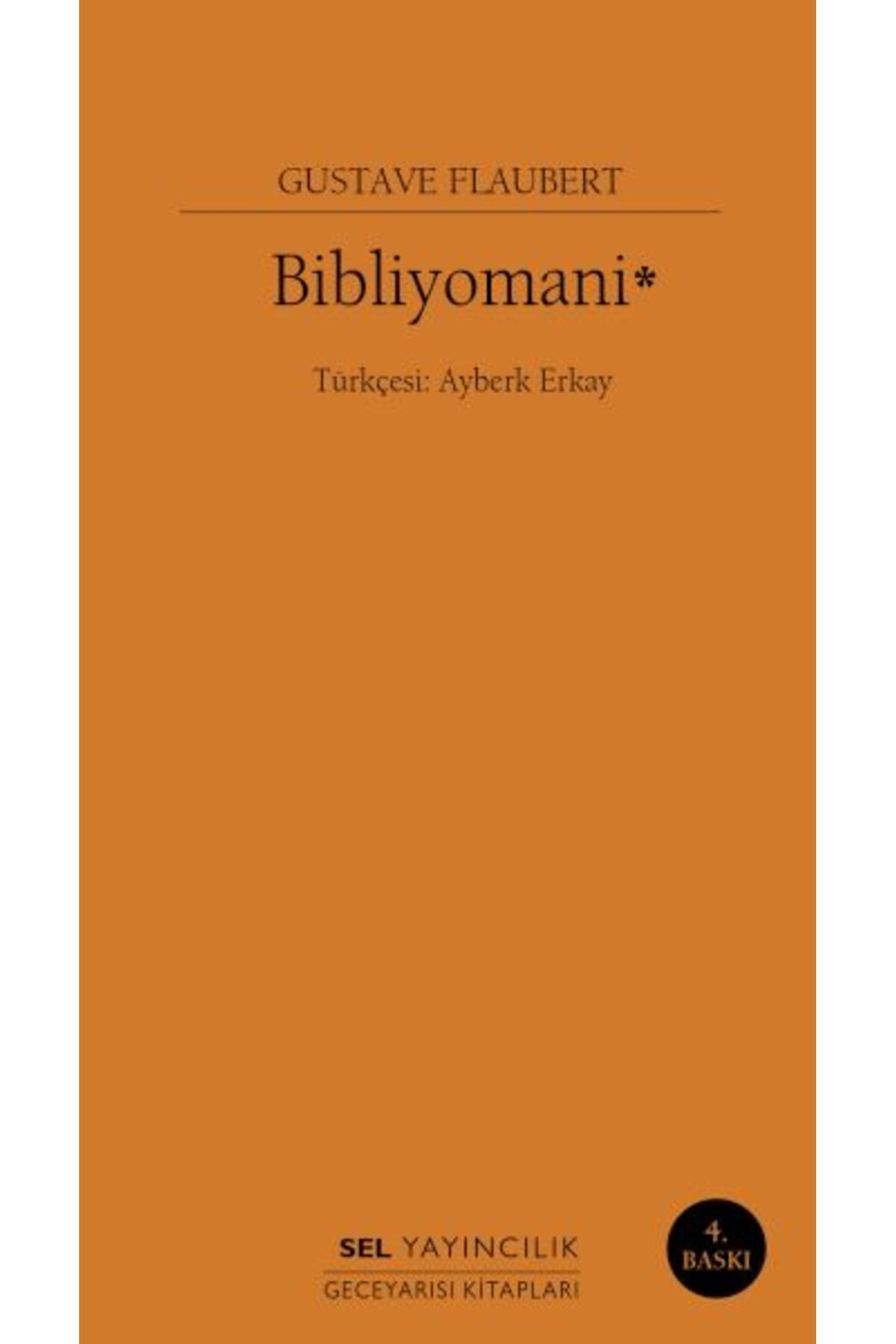 Sel Yayınları Bibliyomani