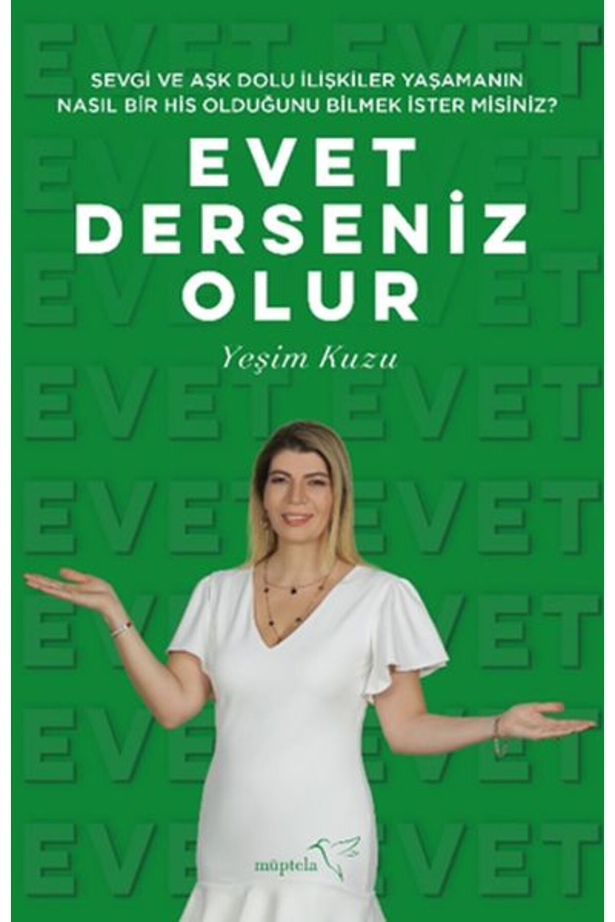 Müptela Yayınları Evet Derseniz Olur
