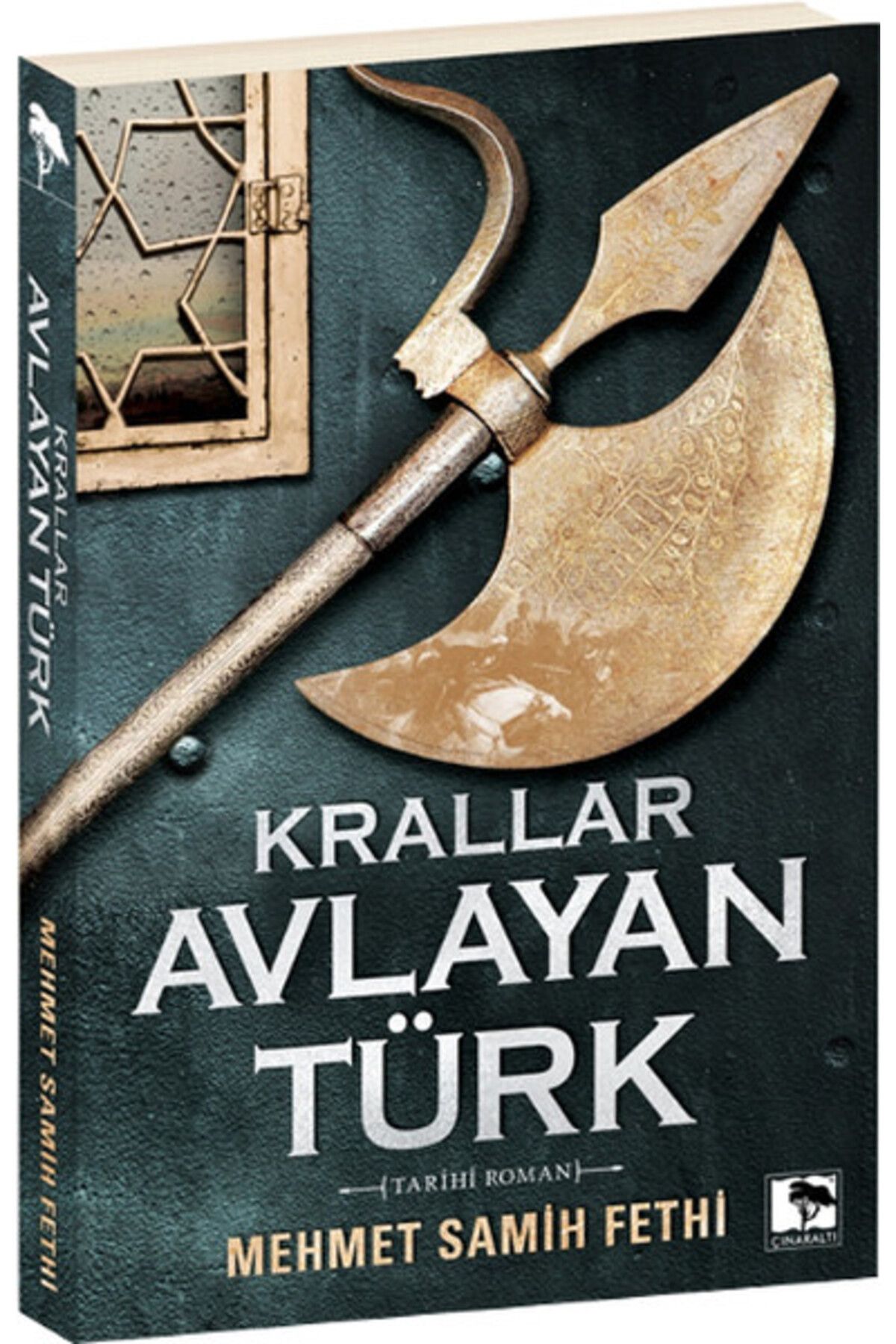 Çınaraltı Yayınları Krallar Avlayan Türk