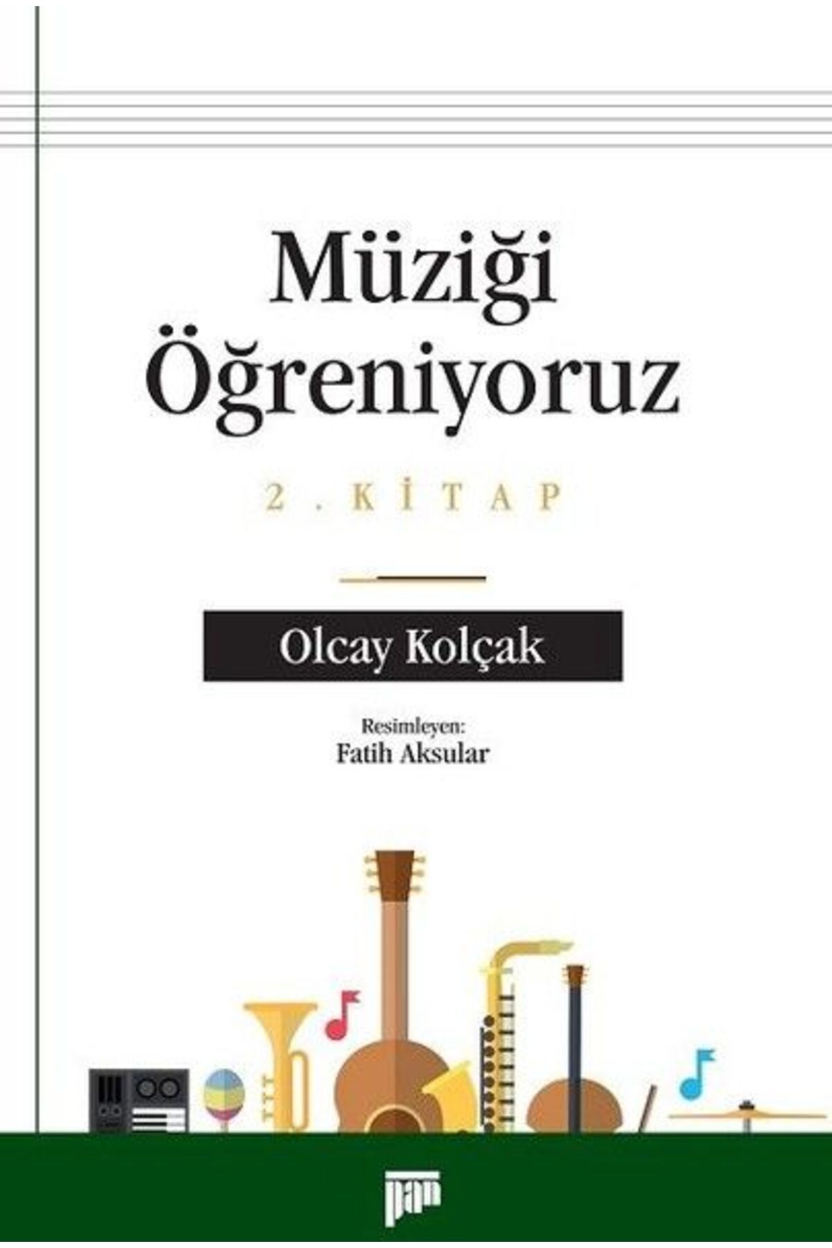 Pan Yayıncılık Müziği Öğreniyoruz 2.Kitap