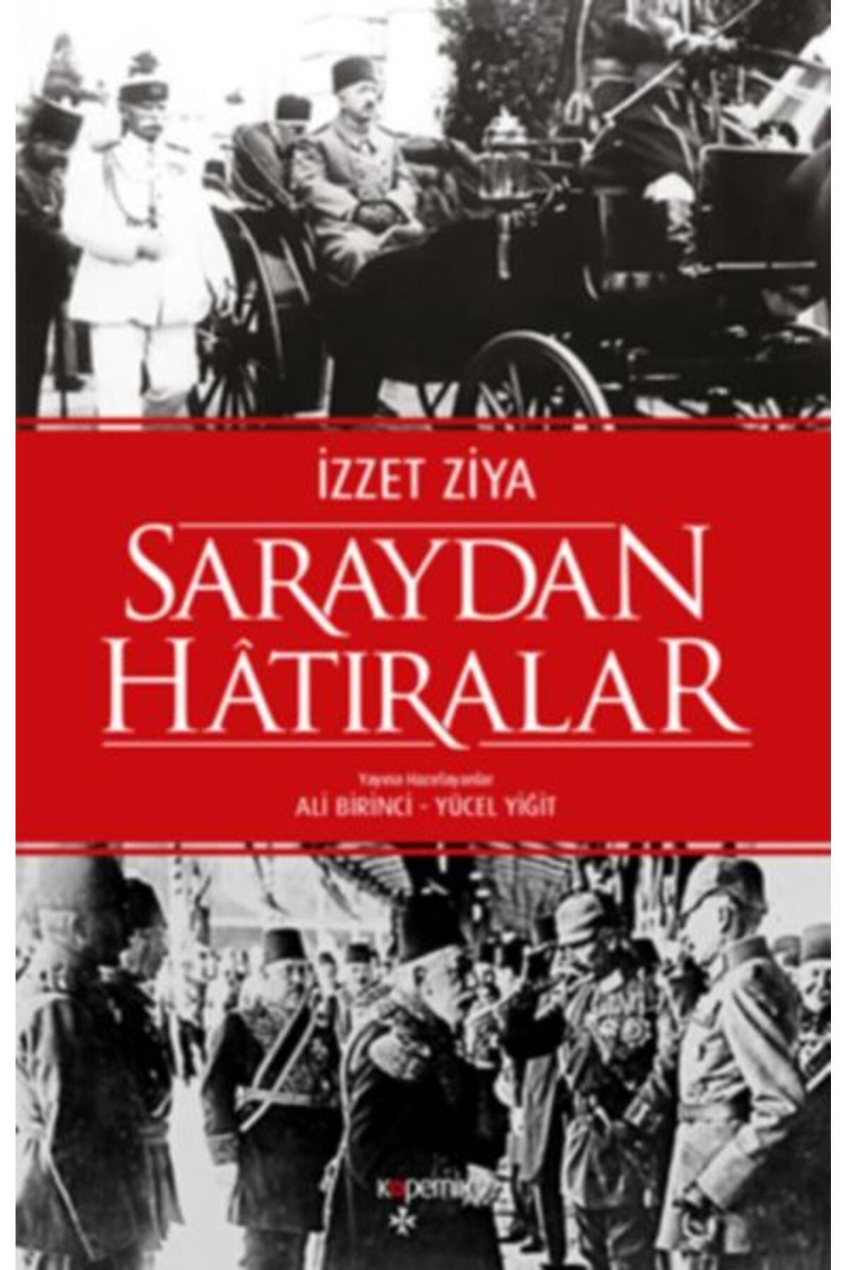 Kopernik Kitap Saraydan Hatıralar