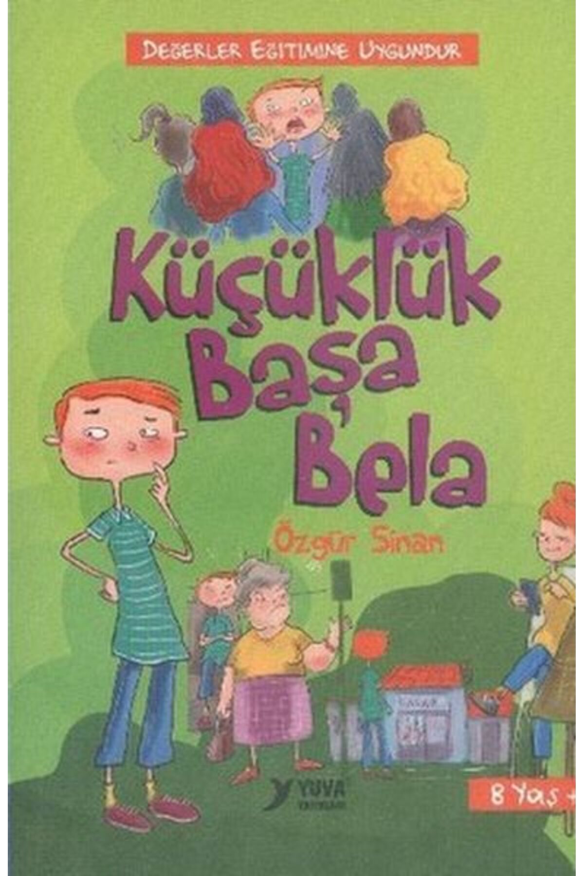 Karma Kitaplar Küçüklük Başa Bela kitap (Korunakli Posetle)