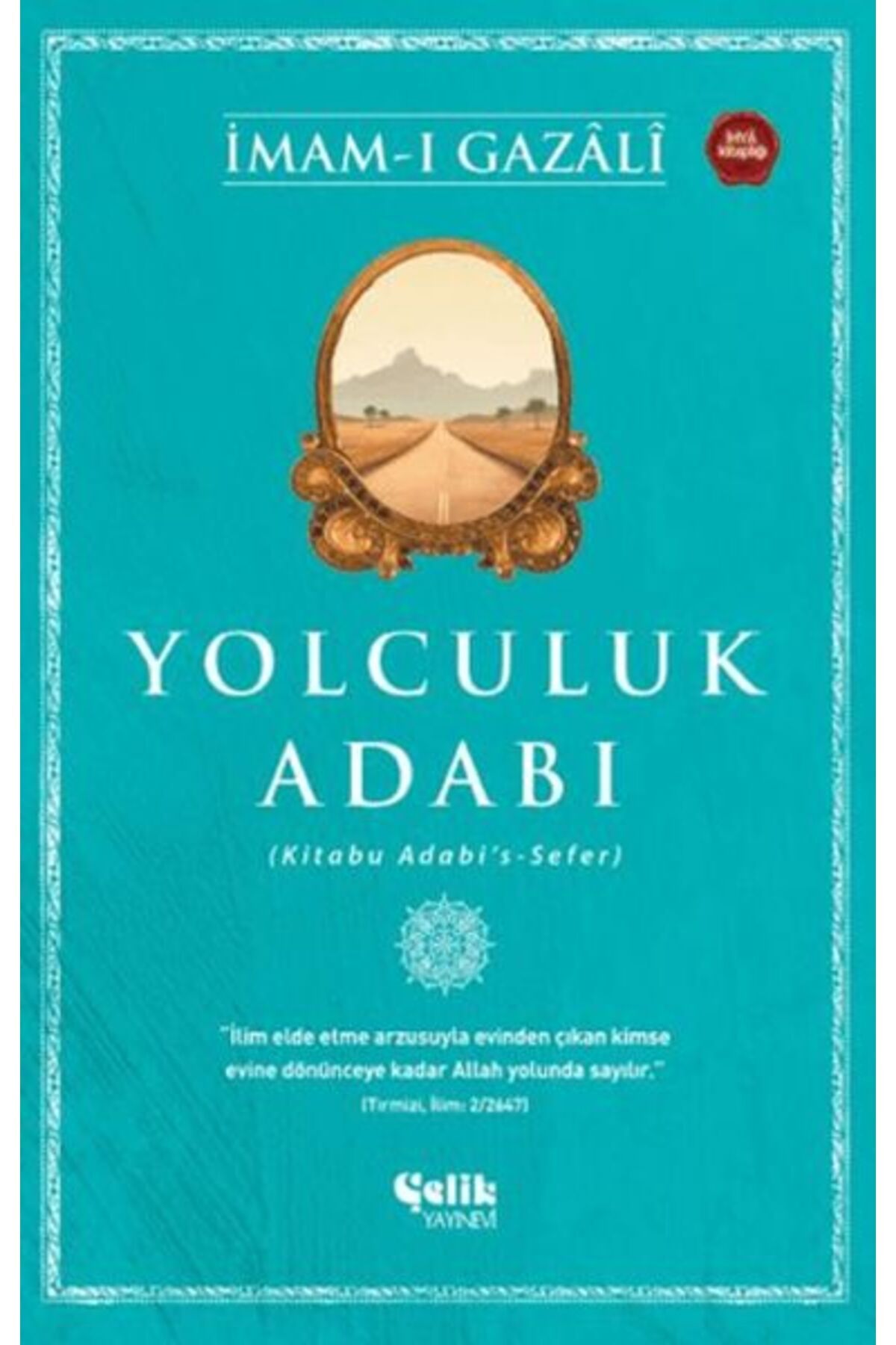 Çelik Yayınevi Yolculuk Adabı