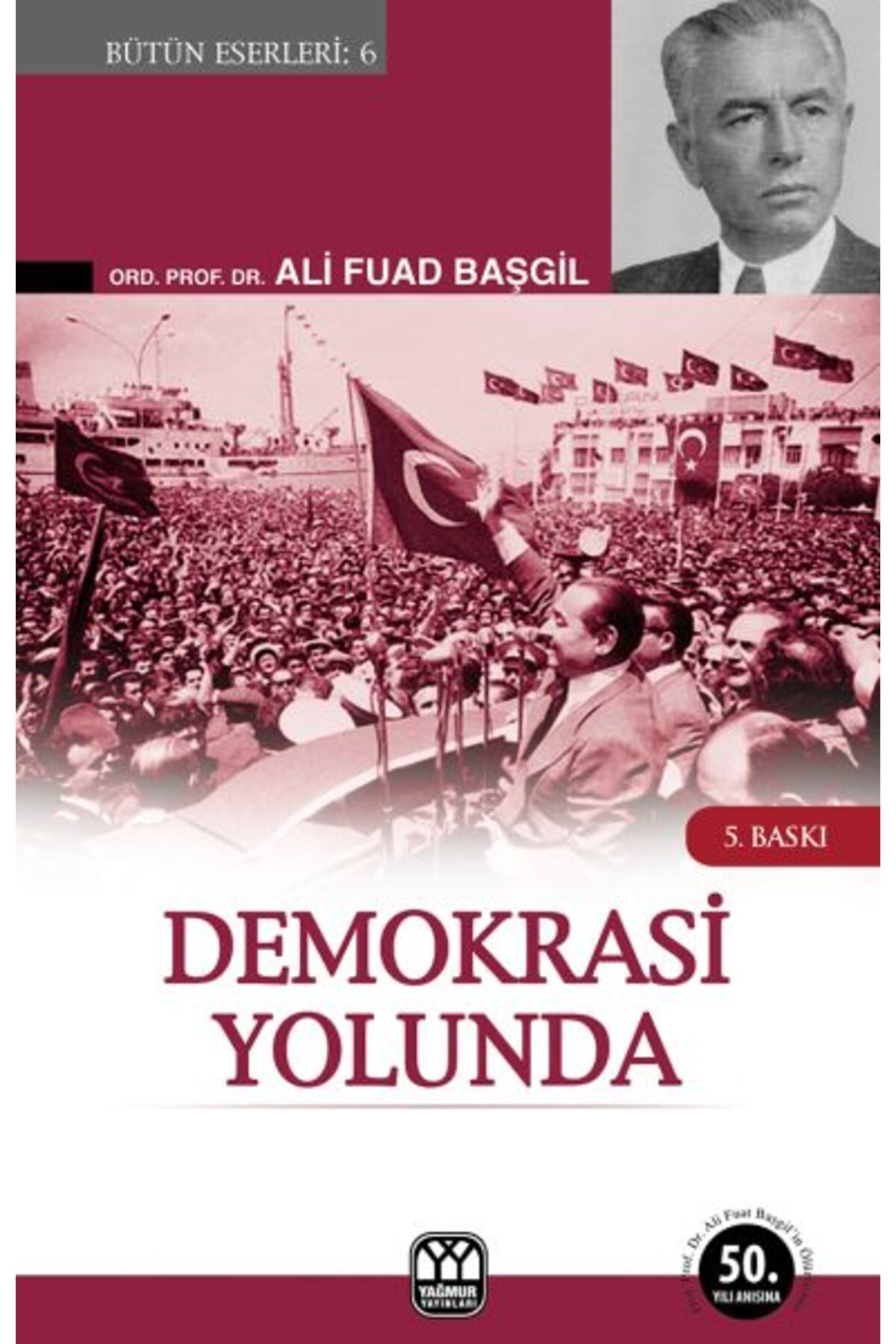 Yağmur Yayınları Demokrasi Yolunda