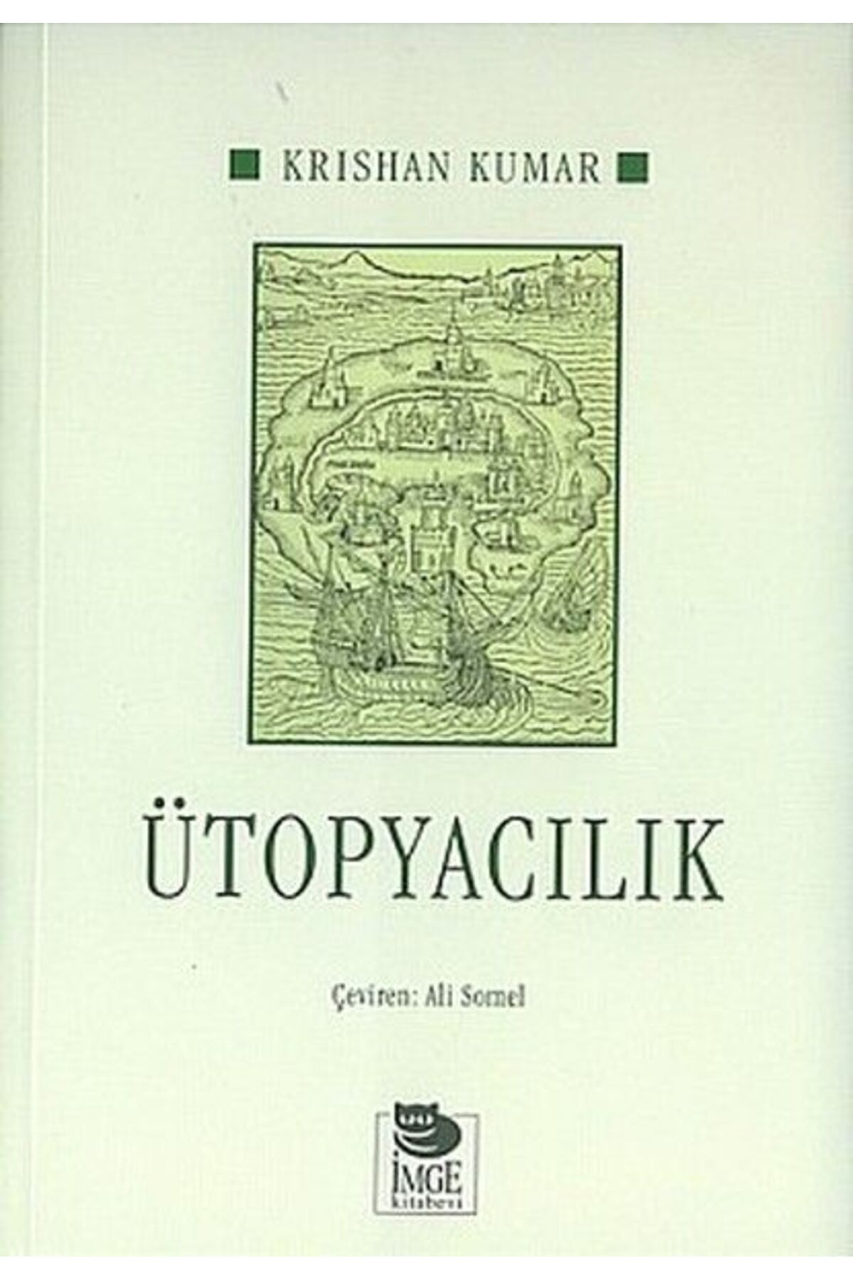 İmge Kitabevi Yayınları Ütopyacılık