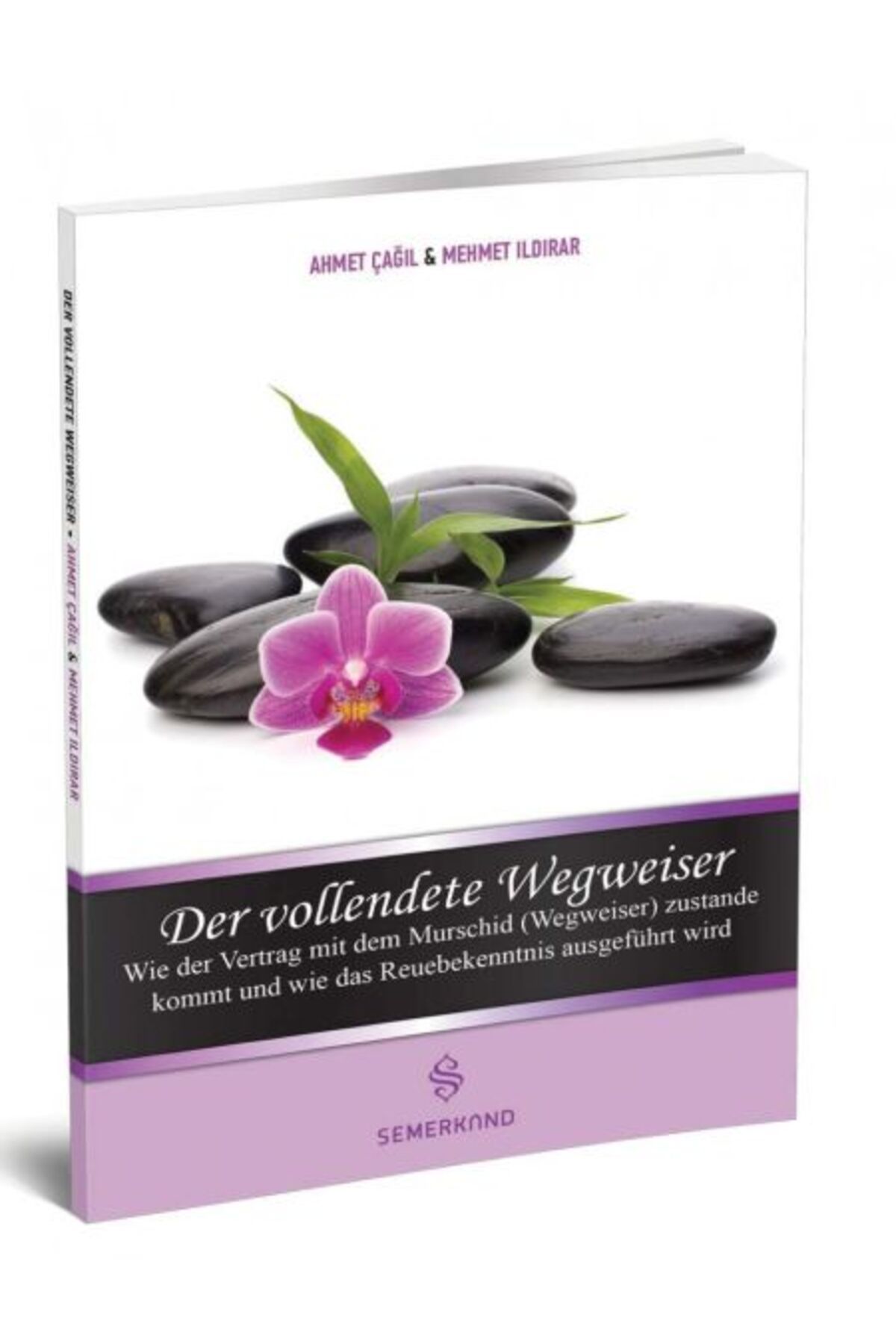 Semerkand Yayınları Der Vollendete Wegweiser (Mürşidi Kamil Kimdir)
