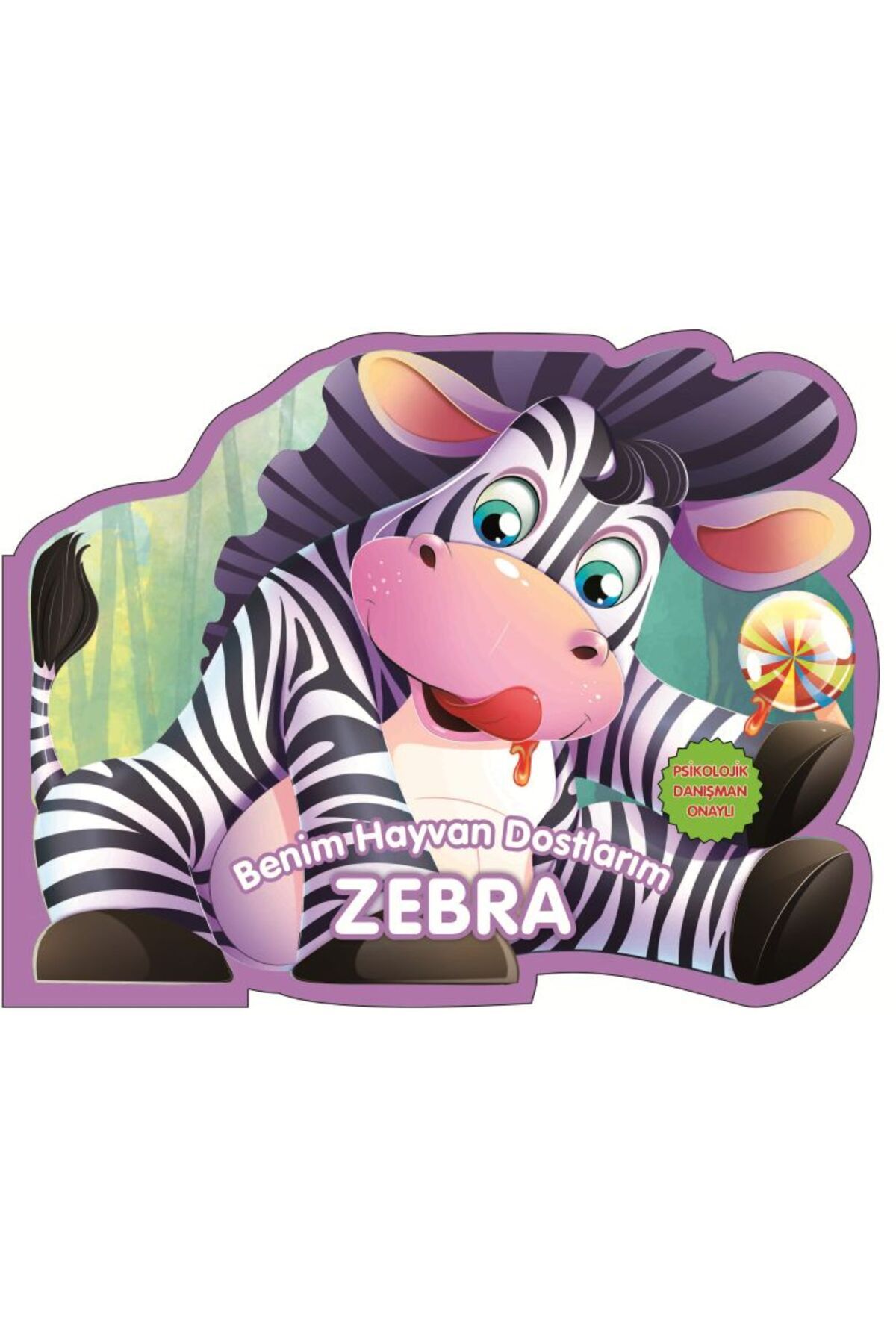 0-6 Yaş Yayınları Zebra - Benim Hayvan Dostlarım (Ciltli)