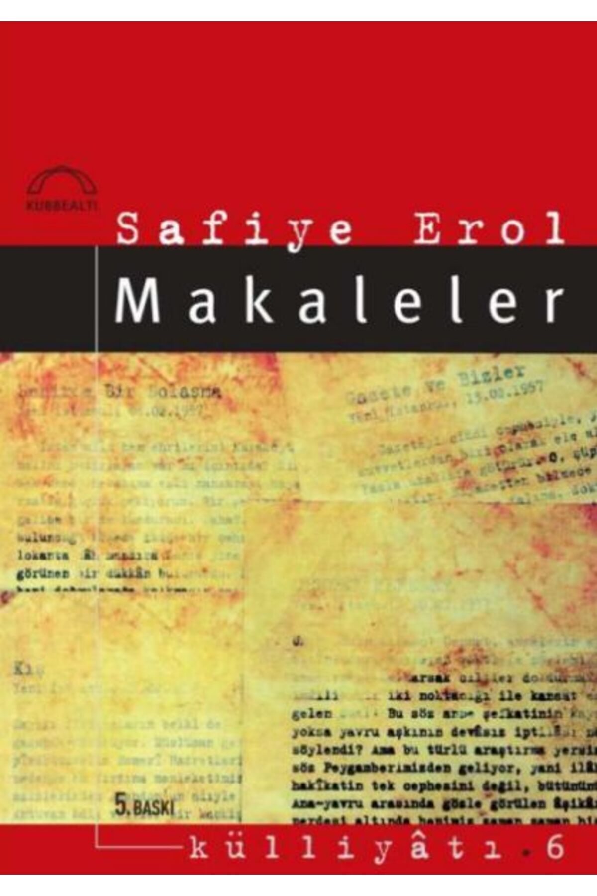 Kubbealtı Neşriyatı Yayıncılık Makaleler