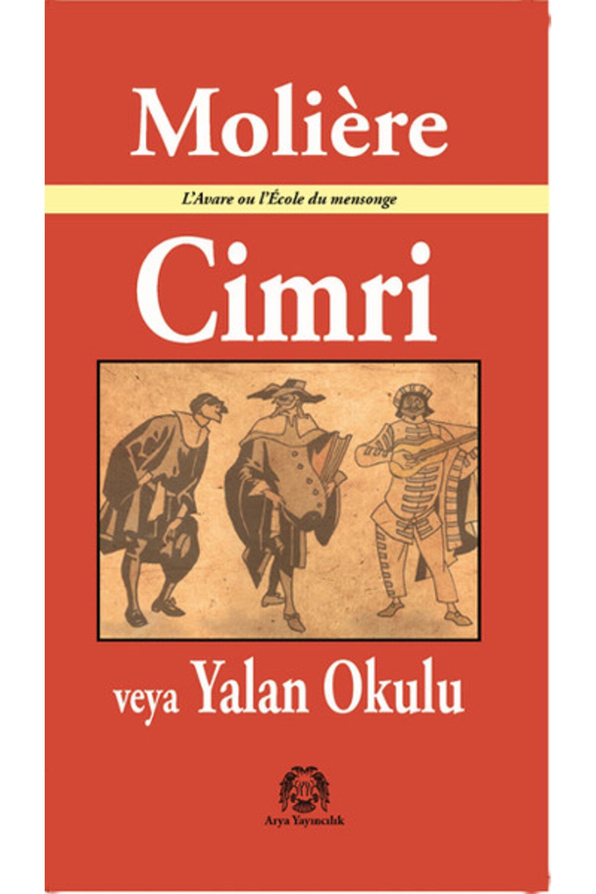 Türk Dil Kurumu Yayınları Cimri veya Yalan Okulu