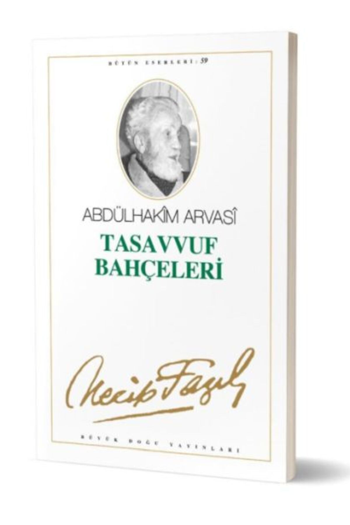 Büyük Doğu Yayınları Tasavvuf Bahçeleri