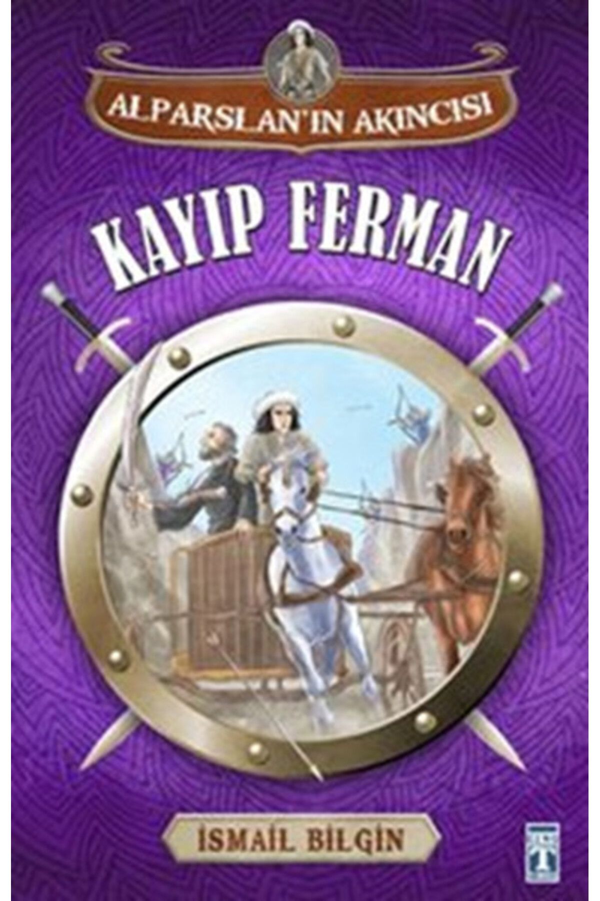 İlk Genç Timaş Alparslanın Akıncısı - Kayıp Ferman
