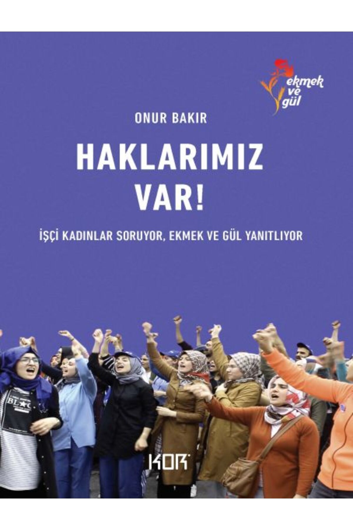 Kor Kitap Haklarımız Var!