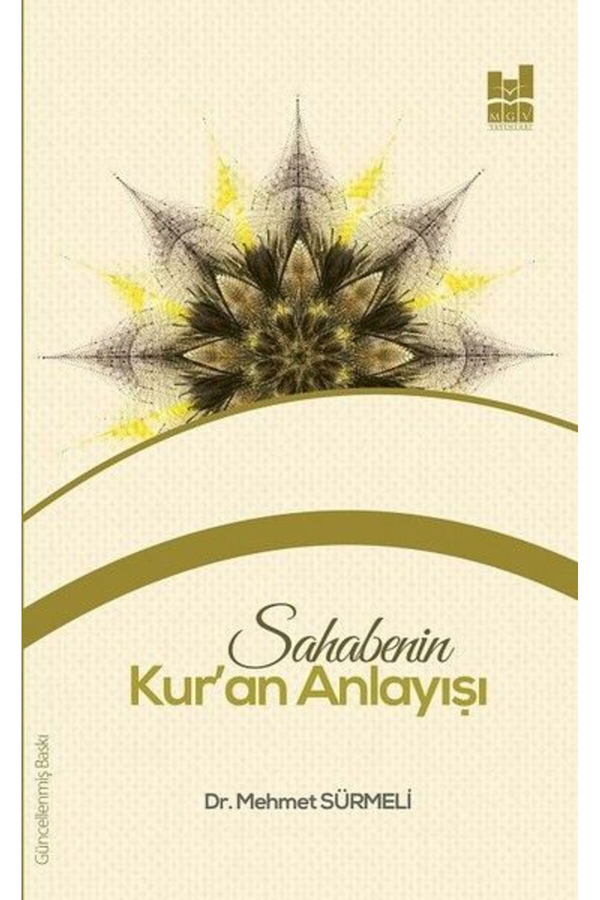 Mgv Yayınları Sahabenin Kur'an Anlayışı
