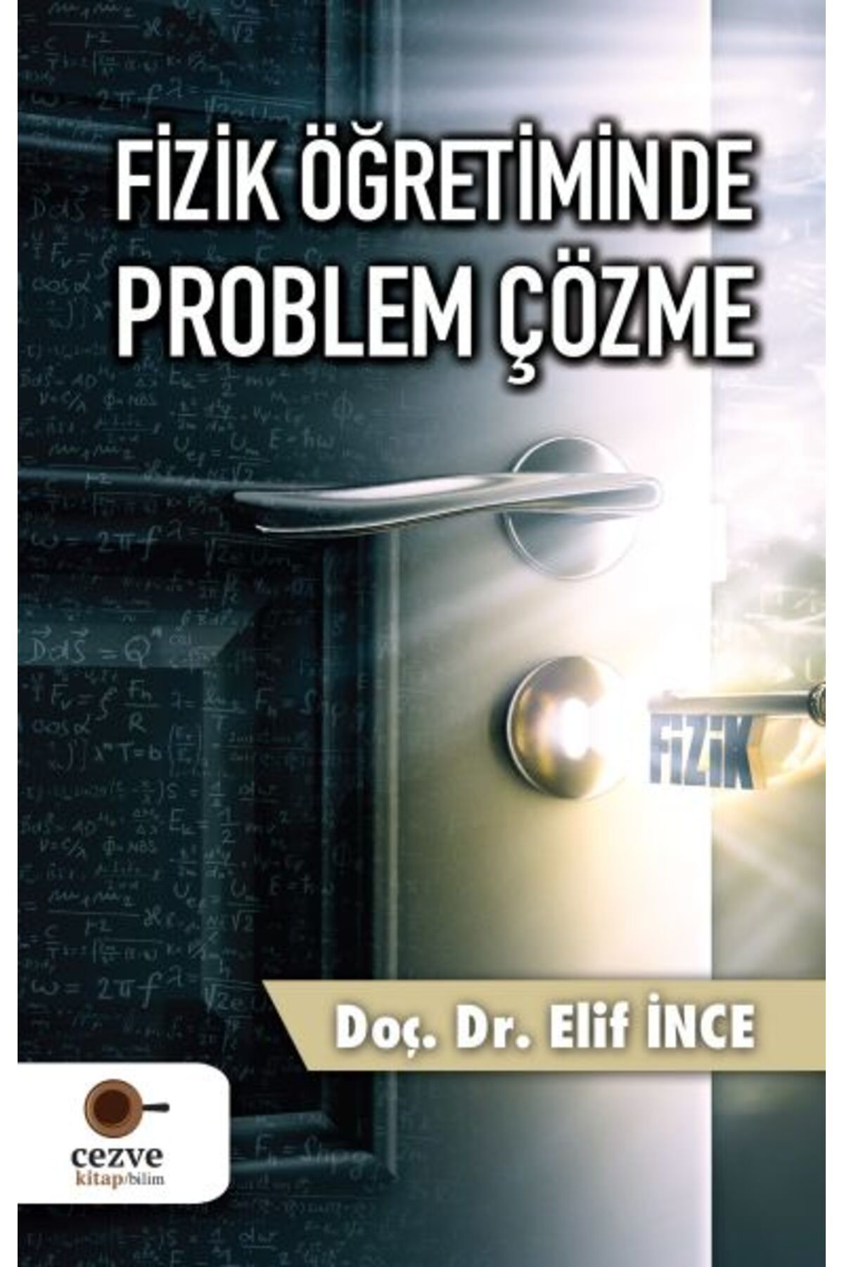 Cezve Kitap Fizik Öğretiminde Problem Çözme