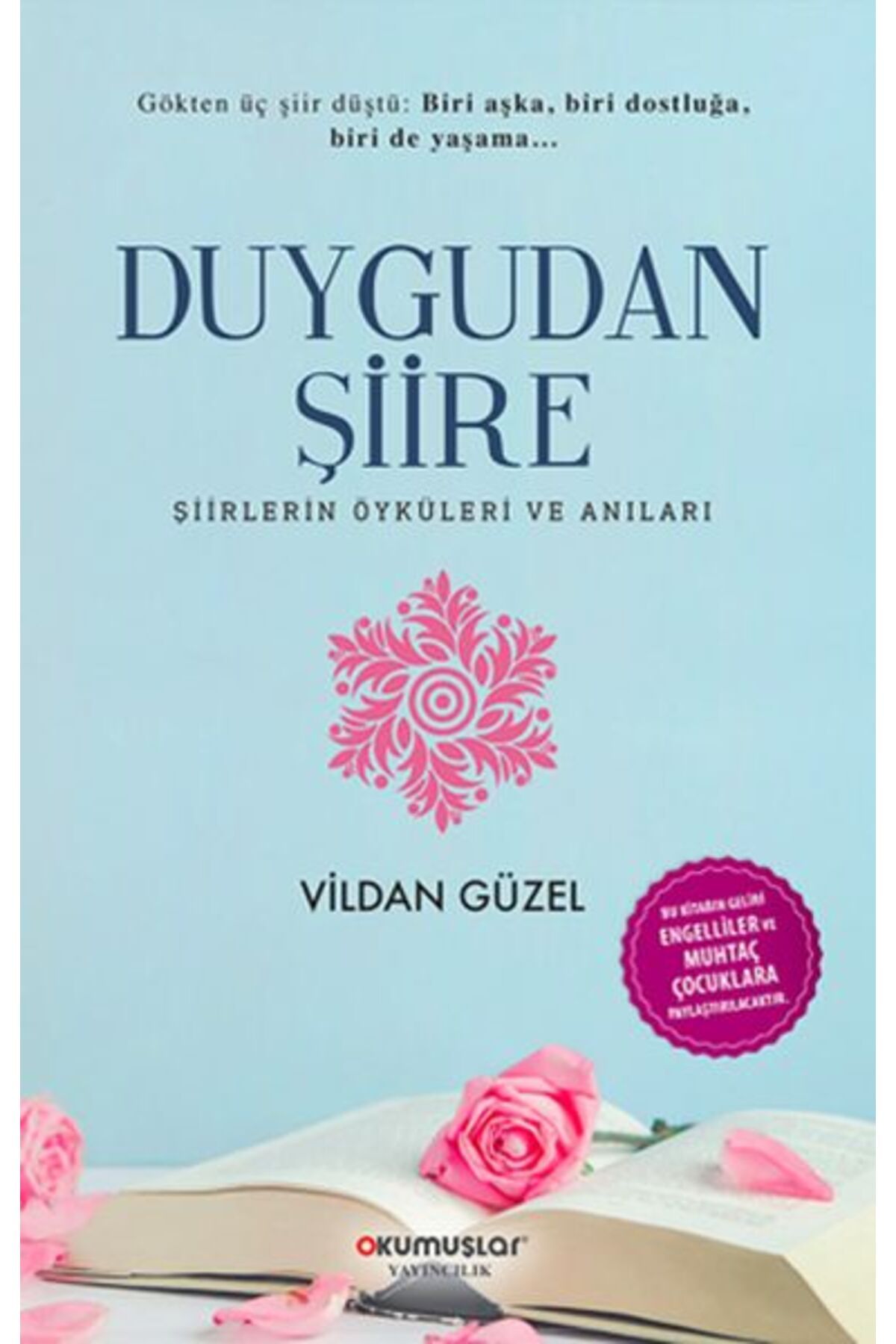 Okumuşlar Yayıncılık Duygudan Şiire