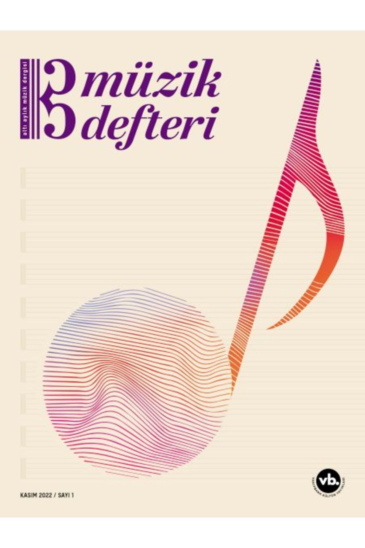 Vakıfbank Kültür Yayınları Müzik Defteri