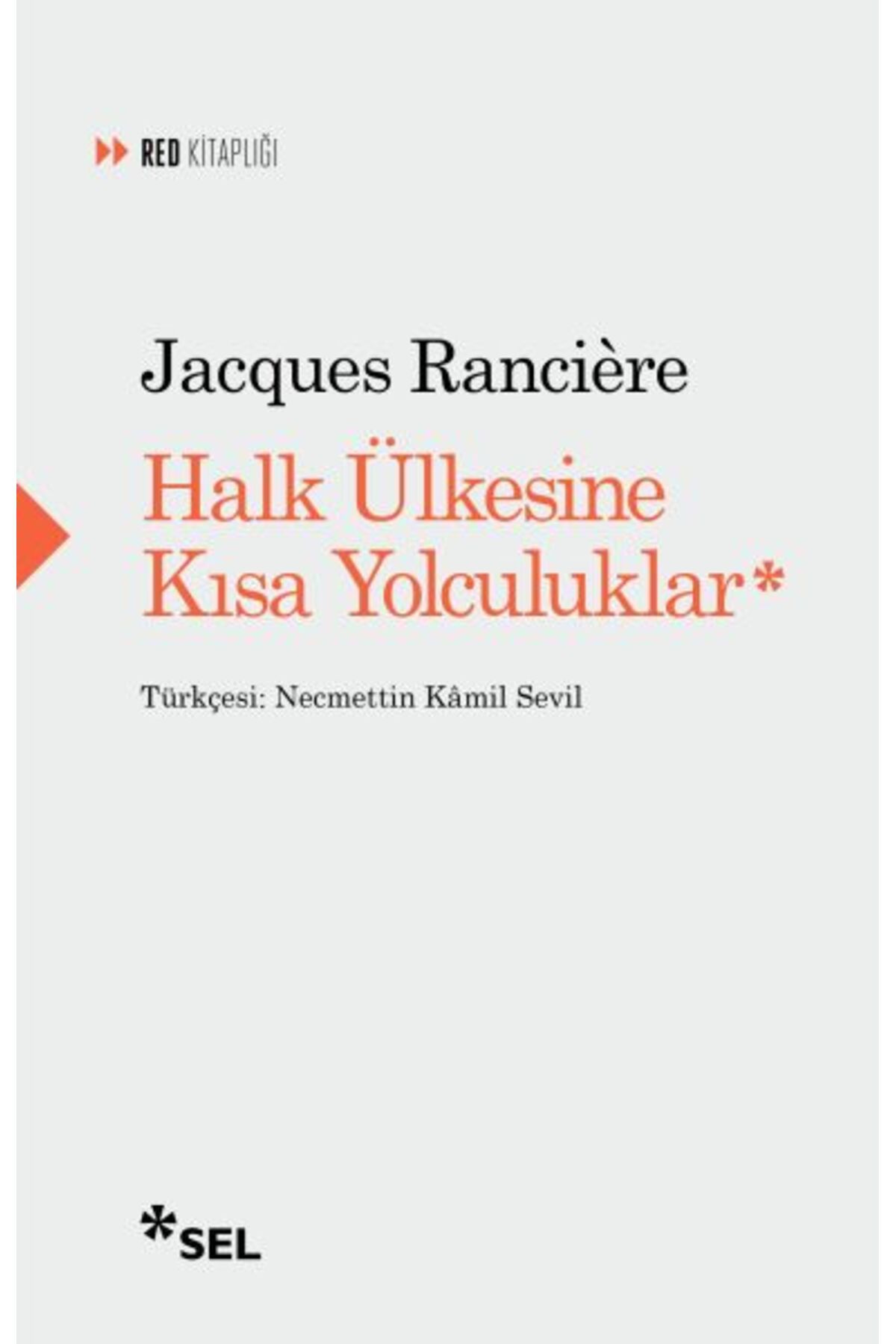 Destek Yayınları Halk Ülkesine Kısa Yolculuklar