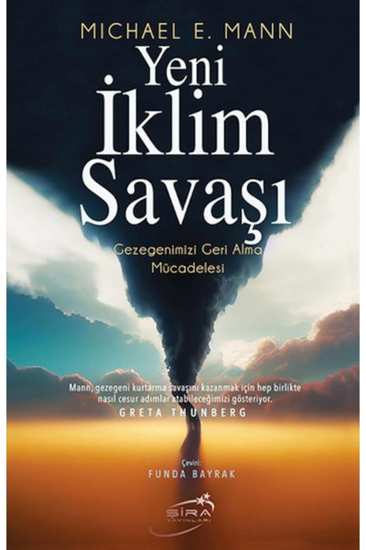 Şira Yayınları Yeni İklim Savaşı