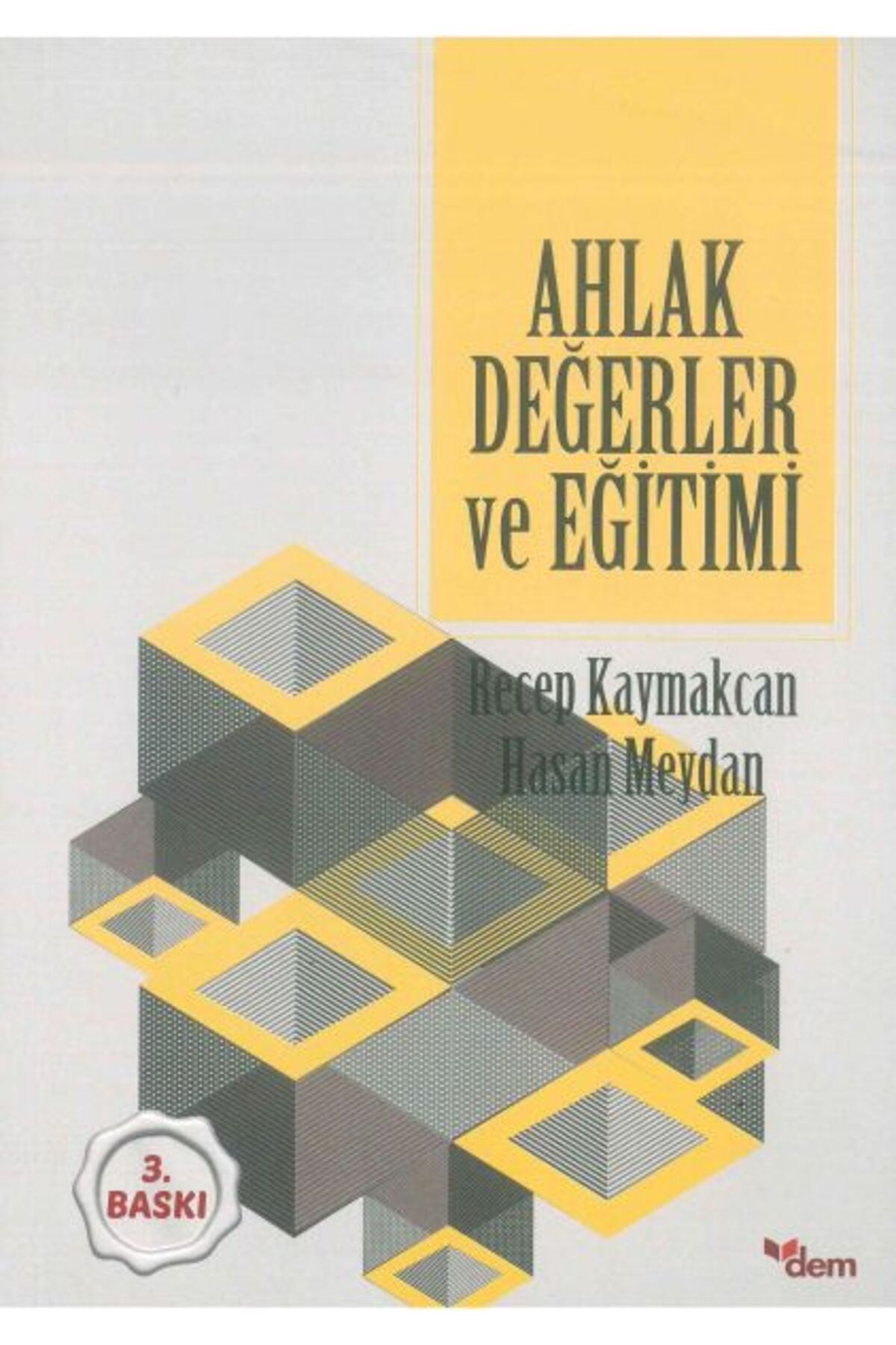 Dem Yayınları Ahlak Değerler ve Eğitimi
