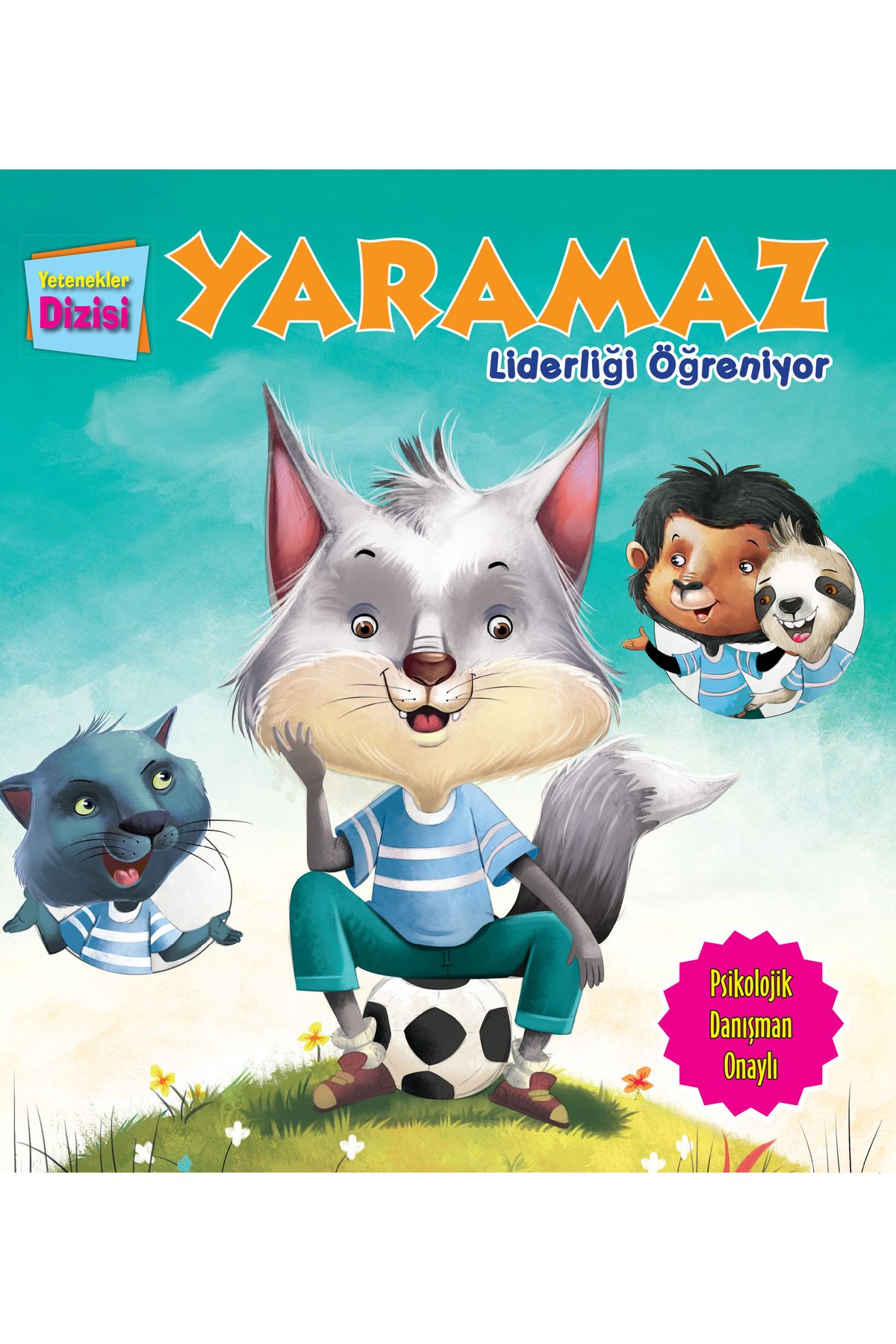 Türk Dil Kurumu Yayınları Yaramaz Liderliği Öğreniyor - Yetenekler Dizisi