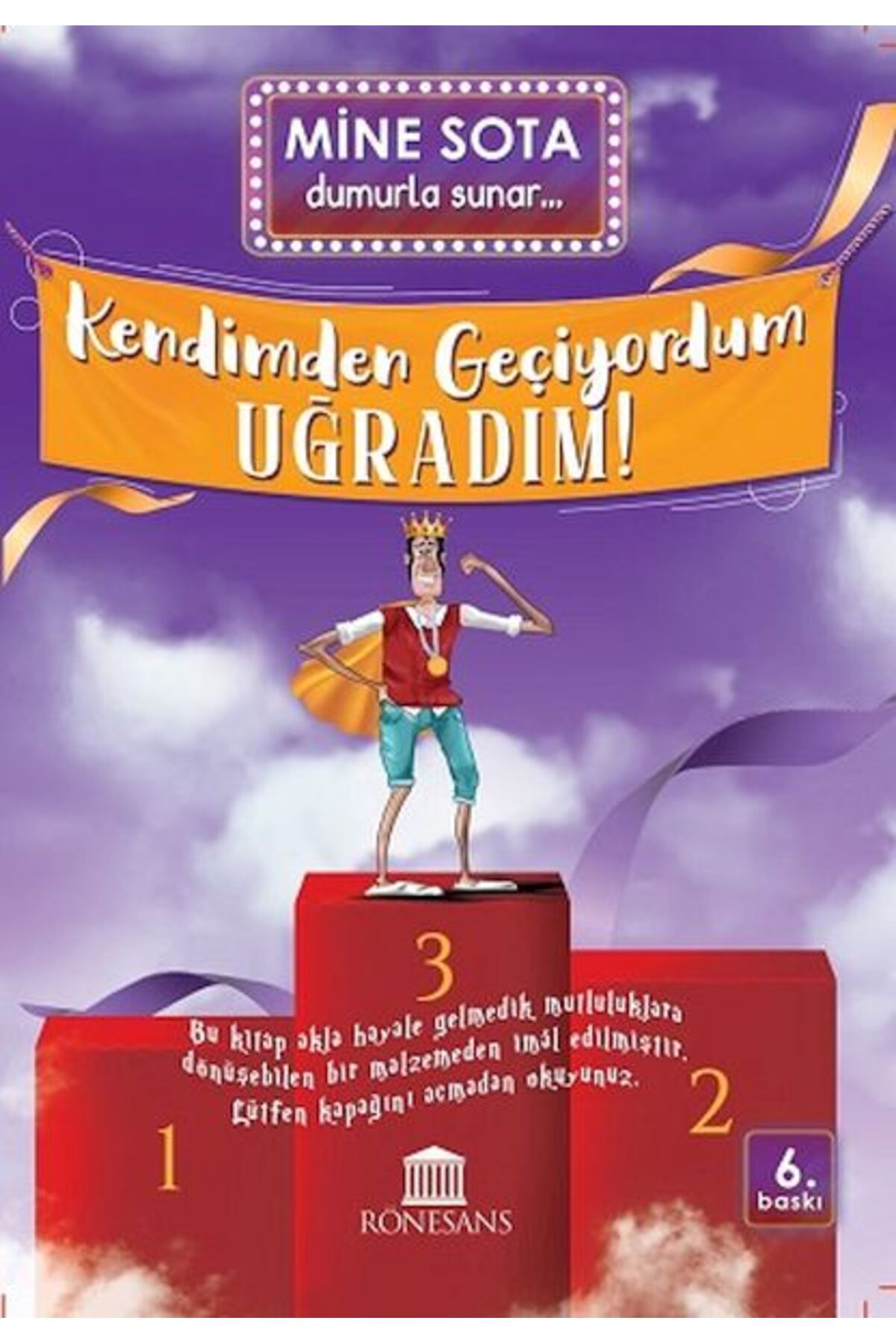 Rönesans Yayınları Kendimden Geçiyordum Uğradım