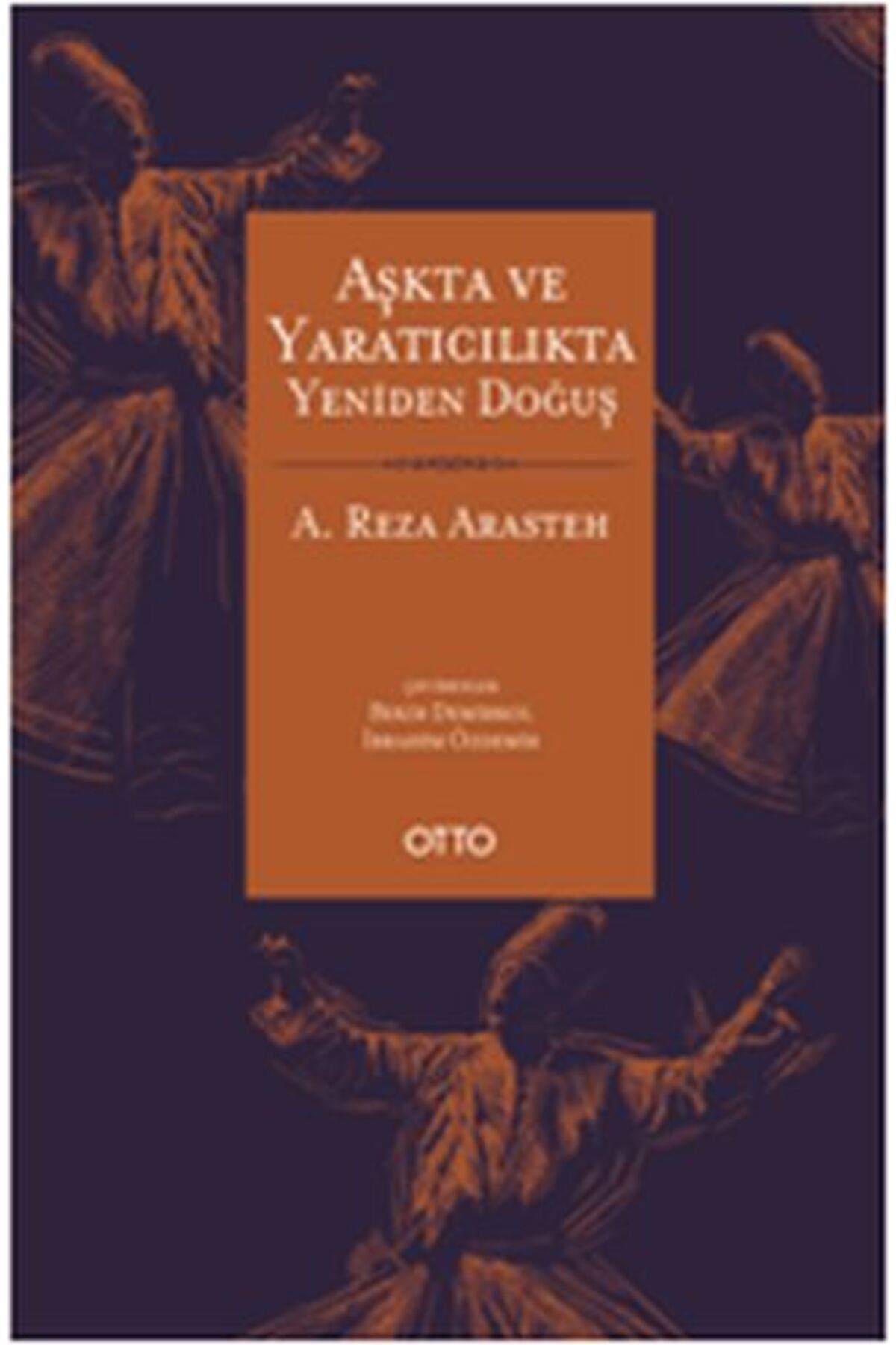 Otto Yayınları Aşkta ve Yaratıcılıkta Yeniden Doğuş
