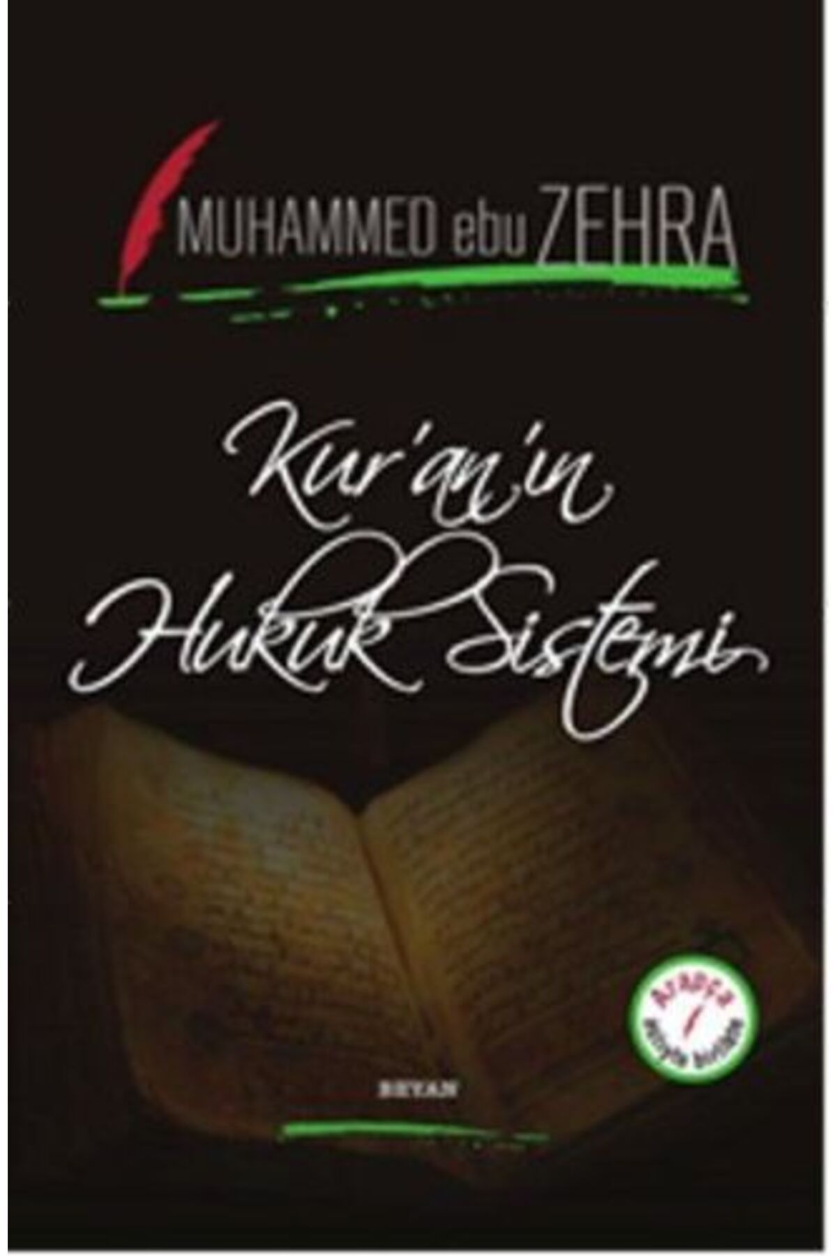 Beyan Yayınları Kur'an'ın Hukuk Sistemi (Ciltli)