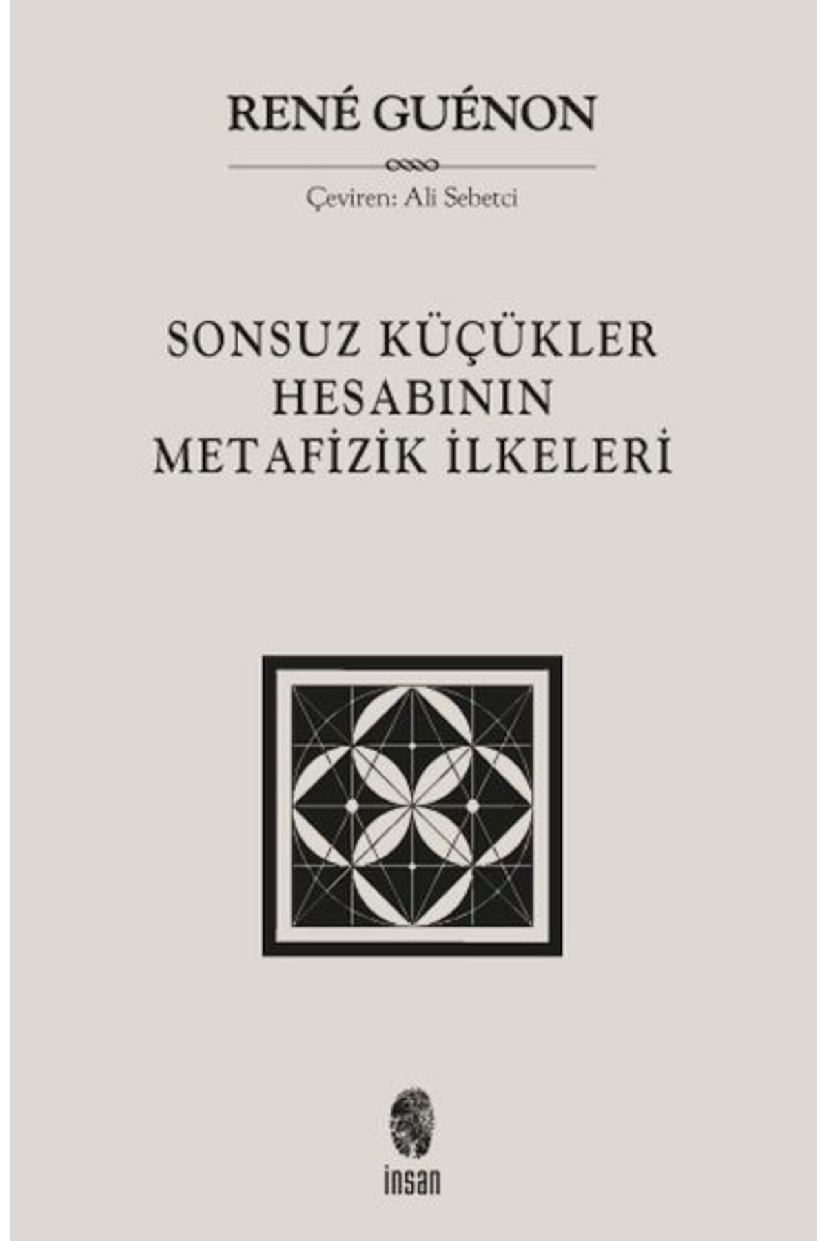 Destek Yayınları Sonsuz Küçükler Hesabının Metafizik İlkeleri