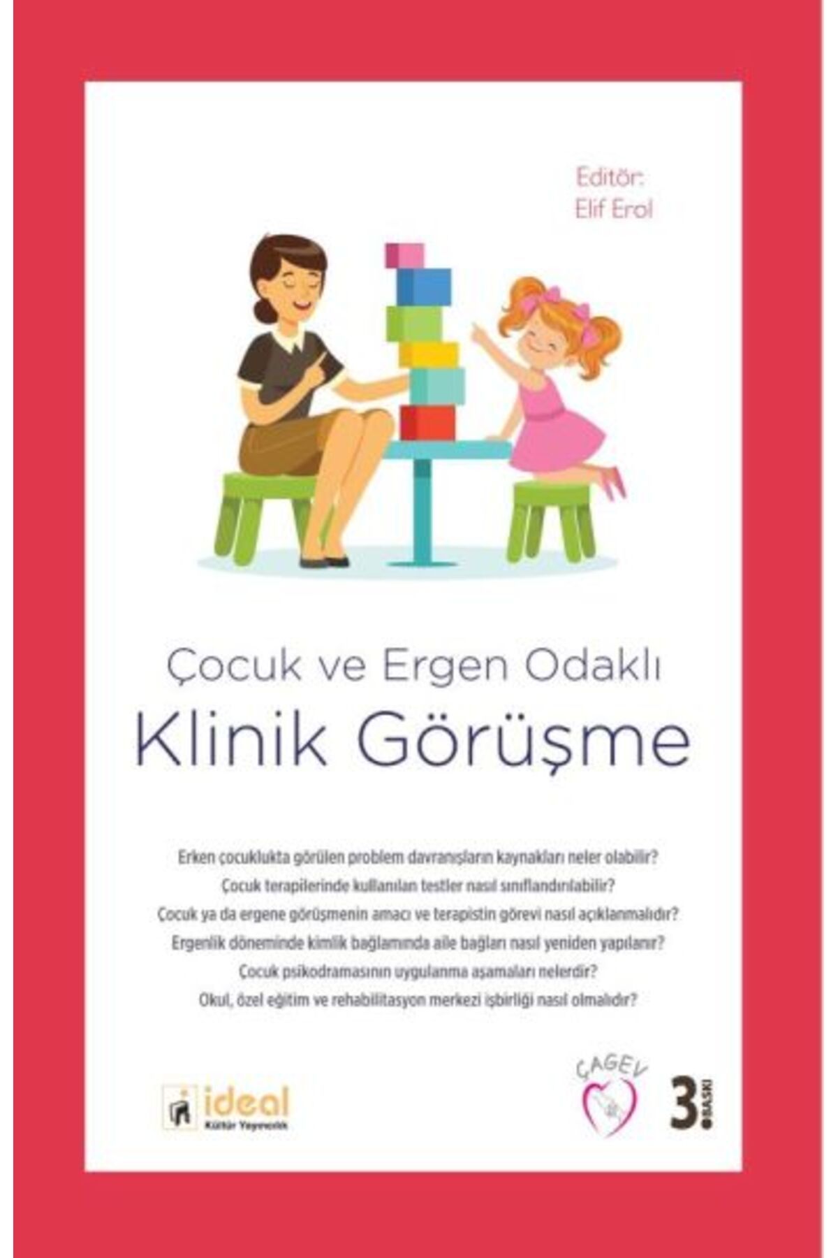 İdeal Kültür Yayıncılık Çocuk Ve Ergen Odaklı Klinik Görüşme