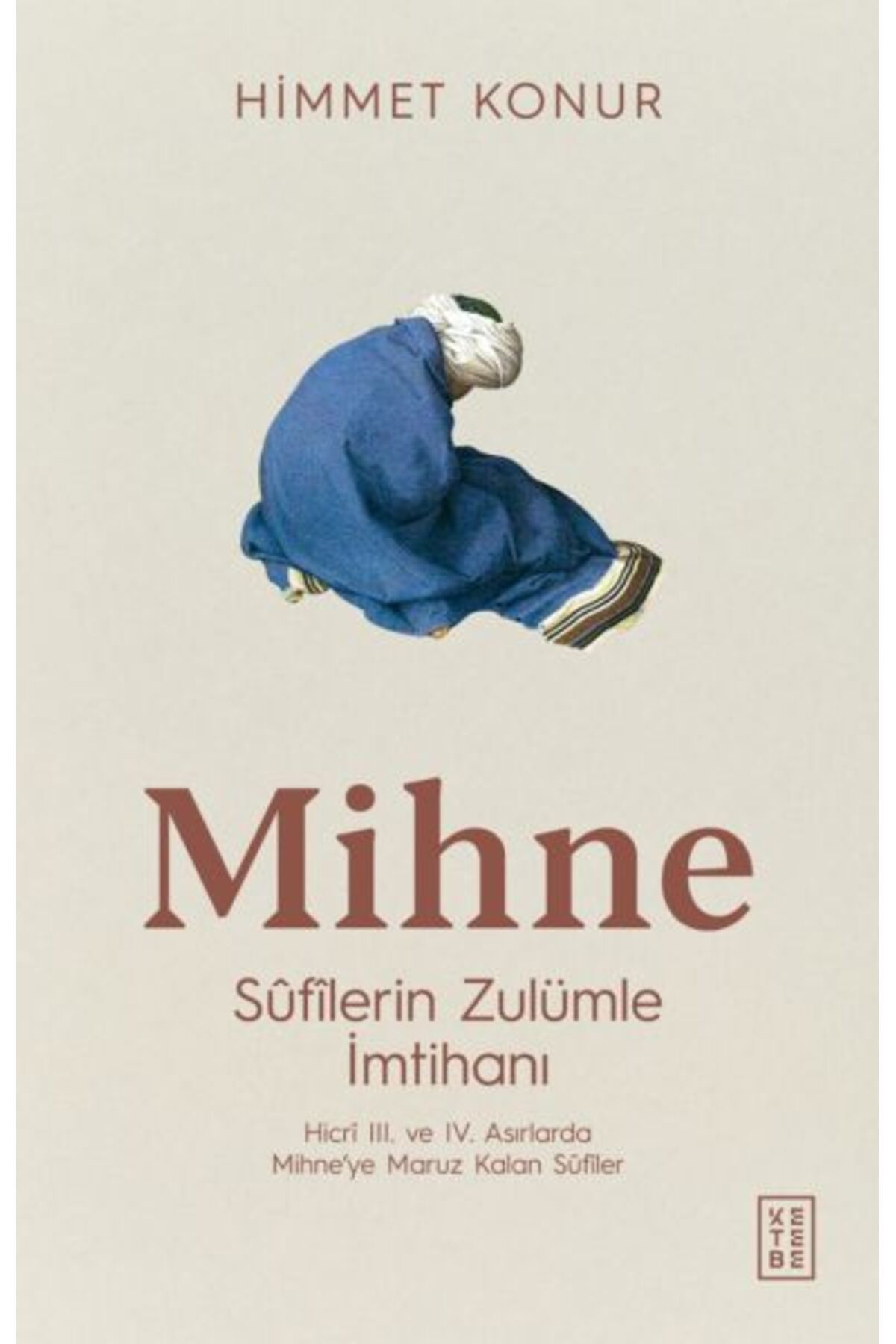 Ketebe Yayınları Mihne