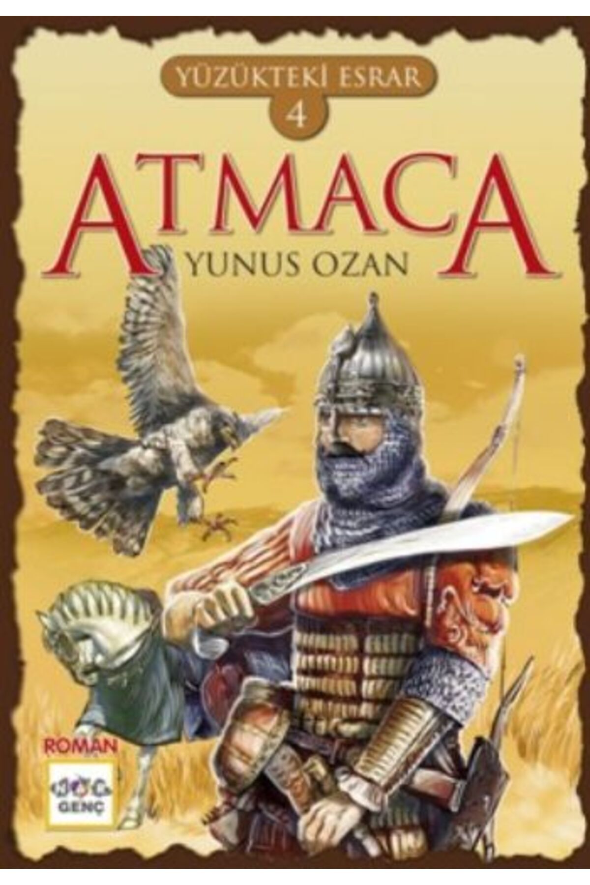 Nar Yayınları Yüzükteki Esrar 4: Atmaca