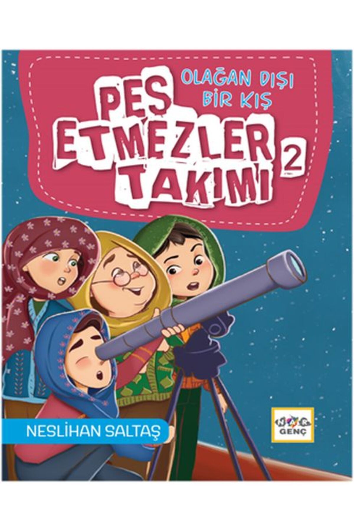 Nar Yayınları Olağan Dışı Bir Kış Pes Etmezler Takımı 2