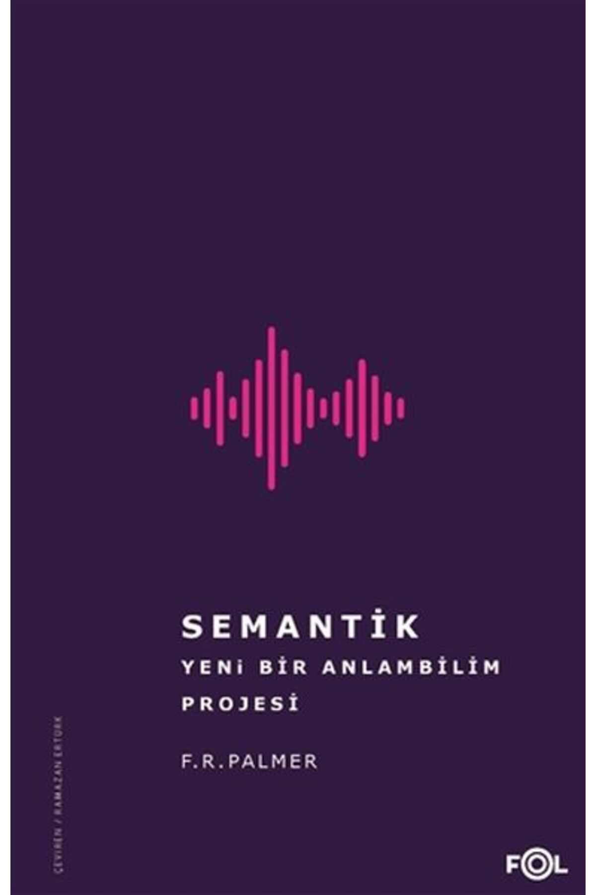 FOL Kitap Semantik - Yeni Bir Anlambilim Projesi