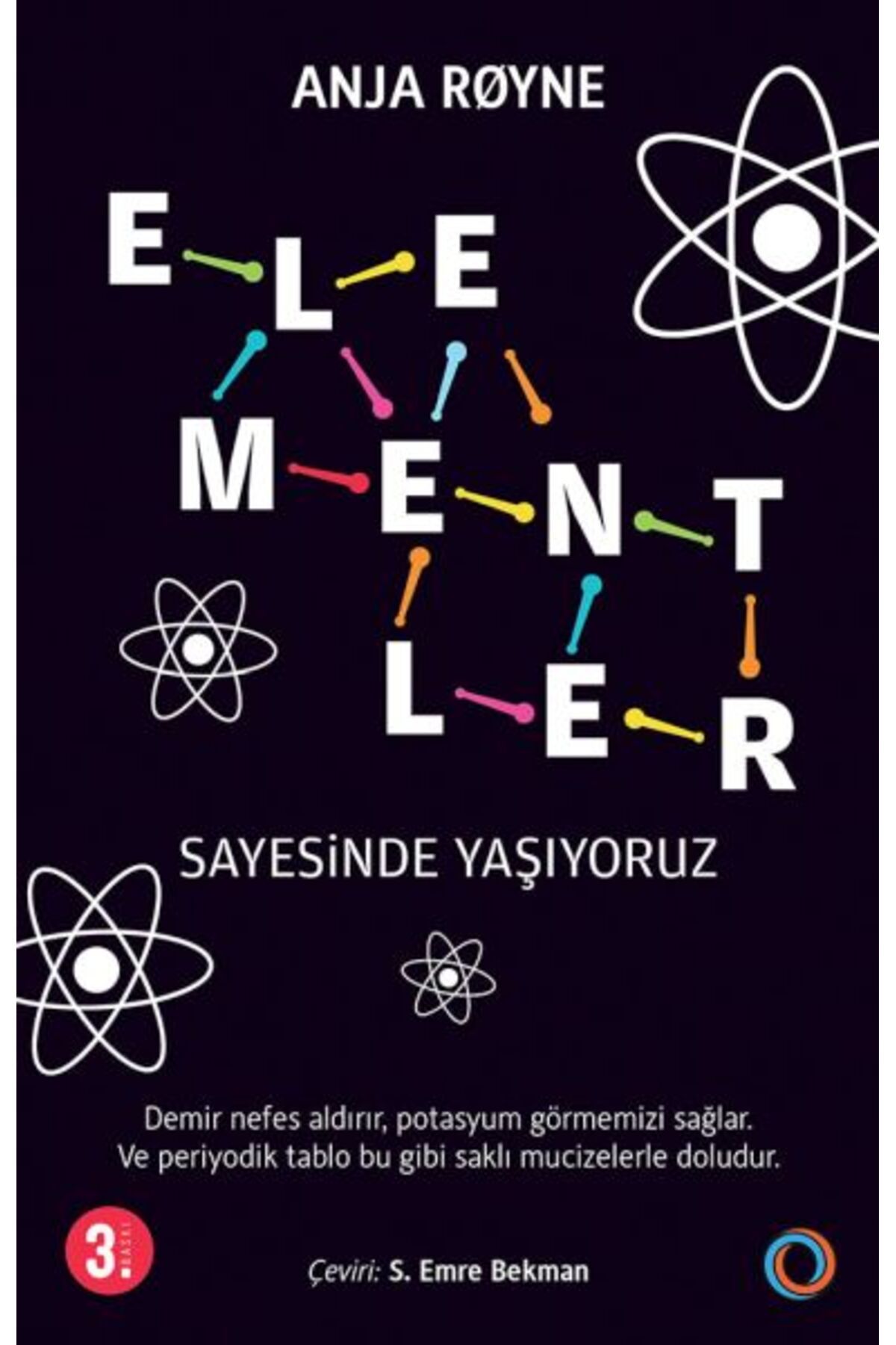 Orenda Kitap Elementler - Sayesinde Yaşıyoruz