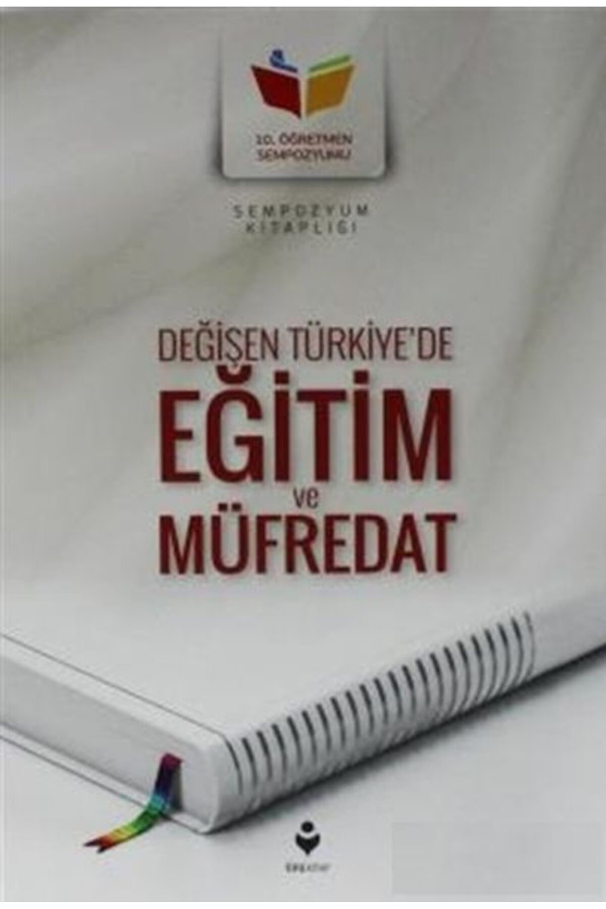 Tire Kitap Değişen Türkiye'de Eğitim ve Müfredat