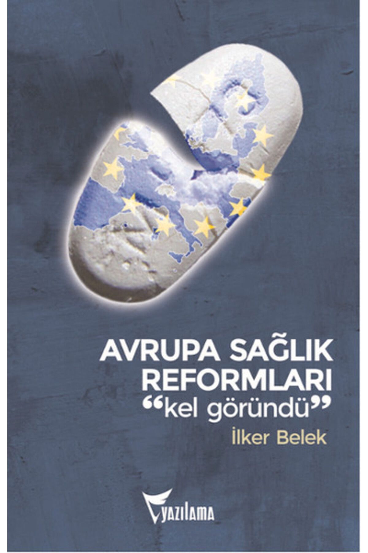 Yazılama Yayınevi Avrupa Sağlık Reformları