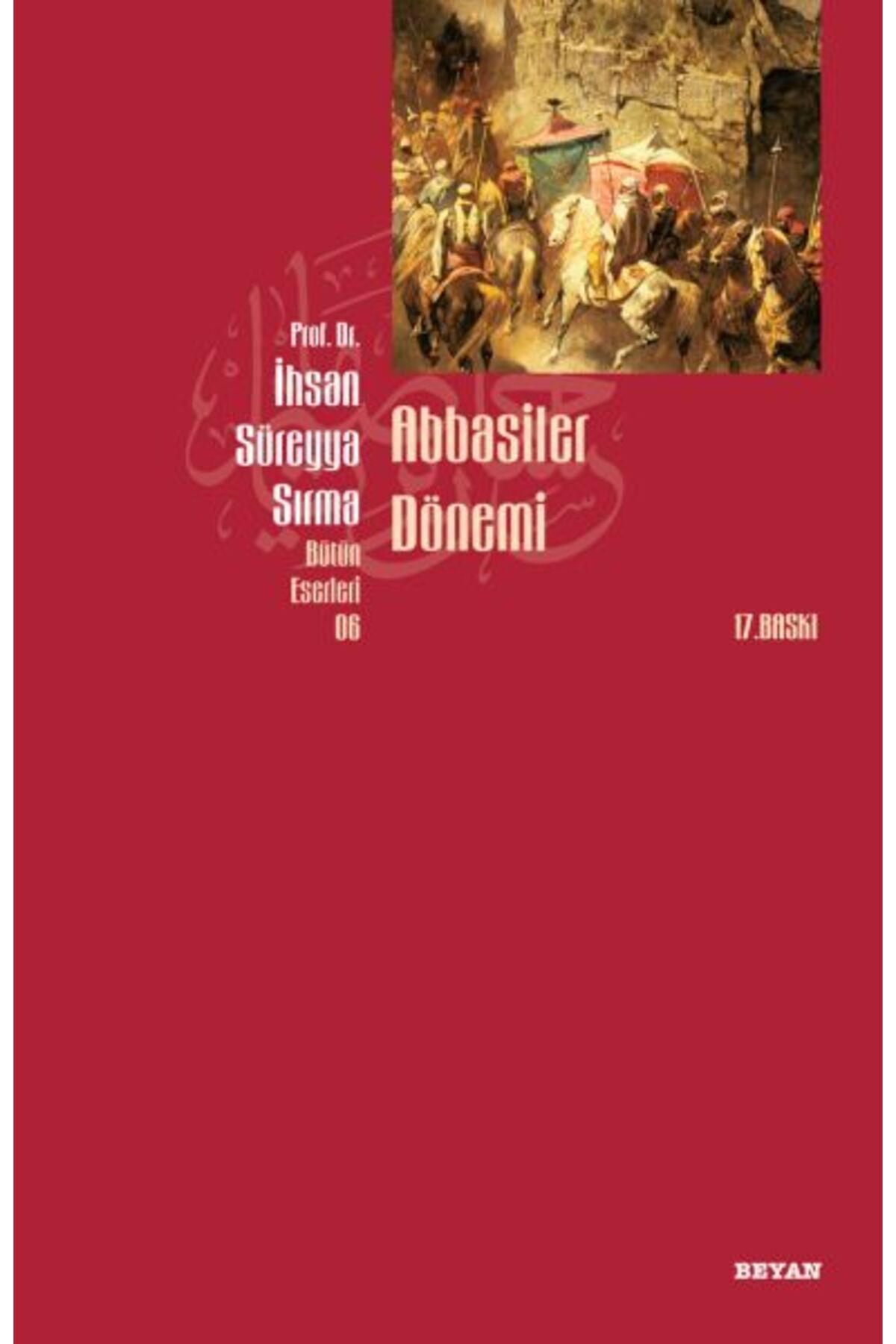 Beyan Yayınları Abbasiler Dönemi
