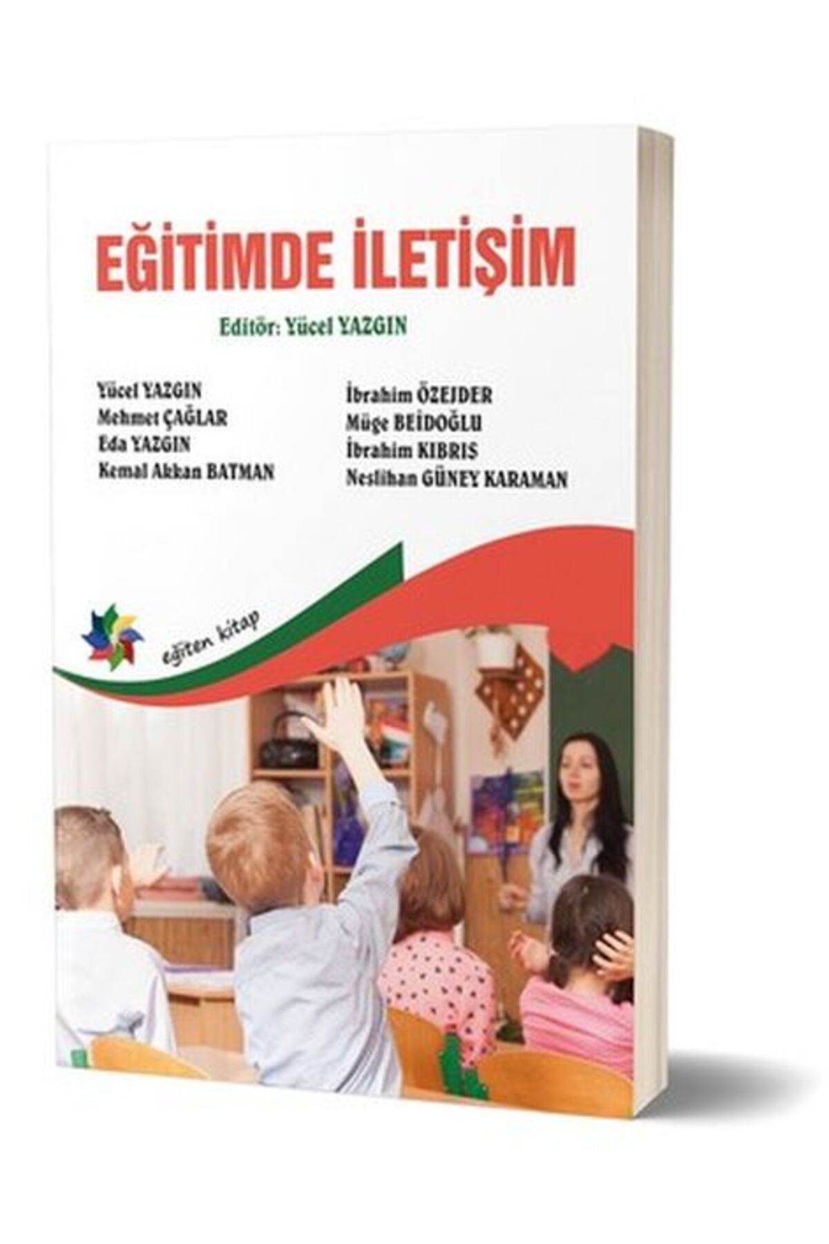 Destek Yayınları Eğitimde İletişim