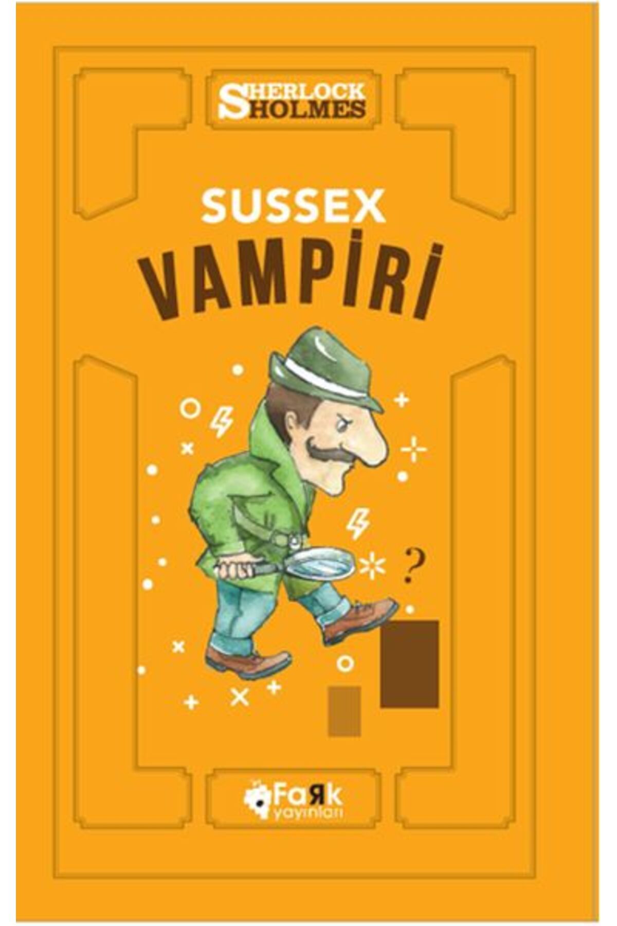 Fark Yayınları Sussex Vampiri - Sherlock Holmes