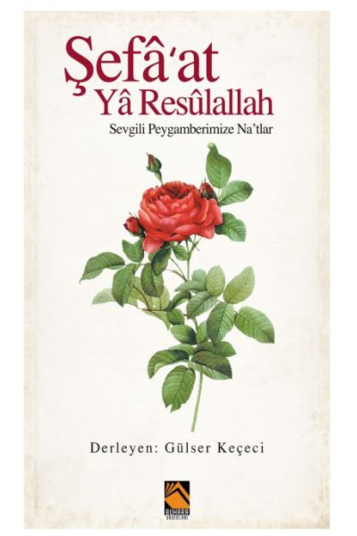 Buhara Yayınları Şefa'at Ya Resulallah