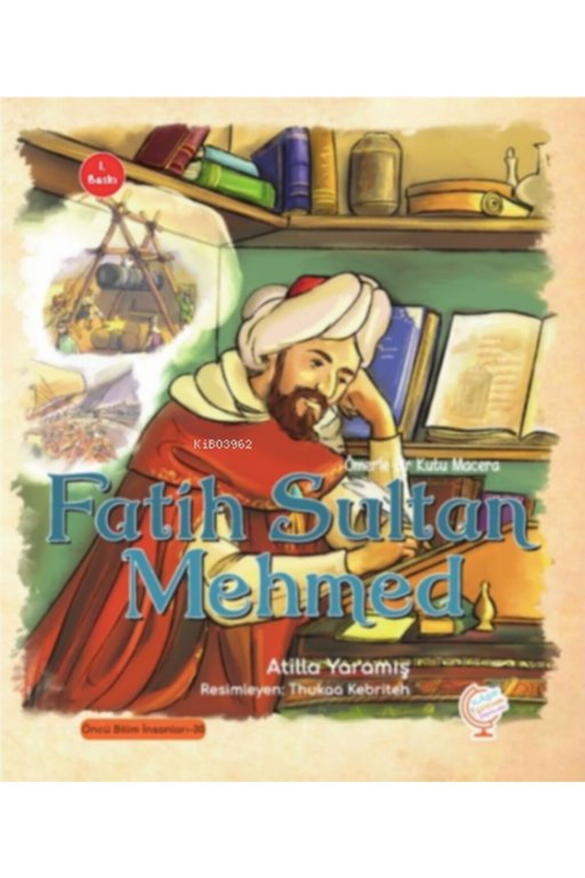 Kaşif Çocuk Yayınları Ömer'le Bir Kutu Macera: Fatih Sultan Mehmed
