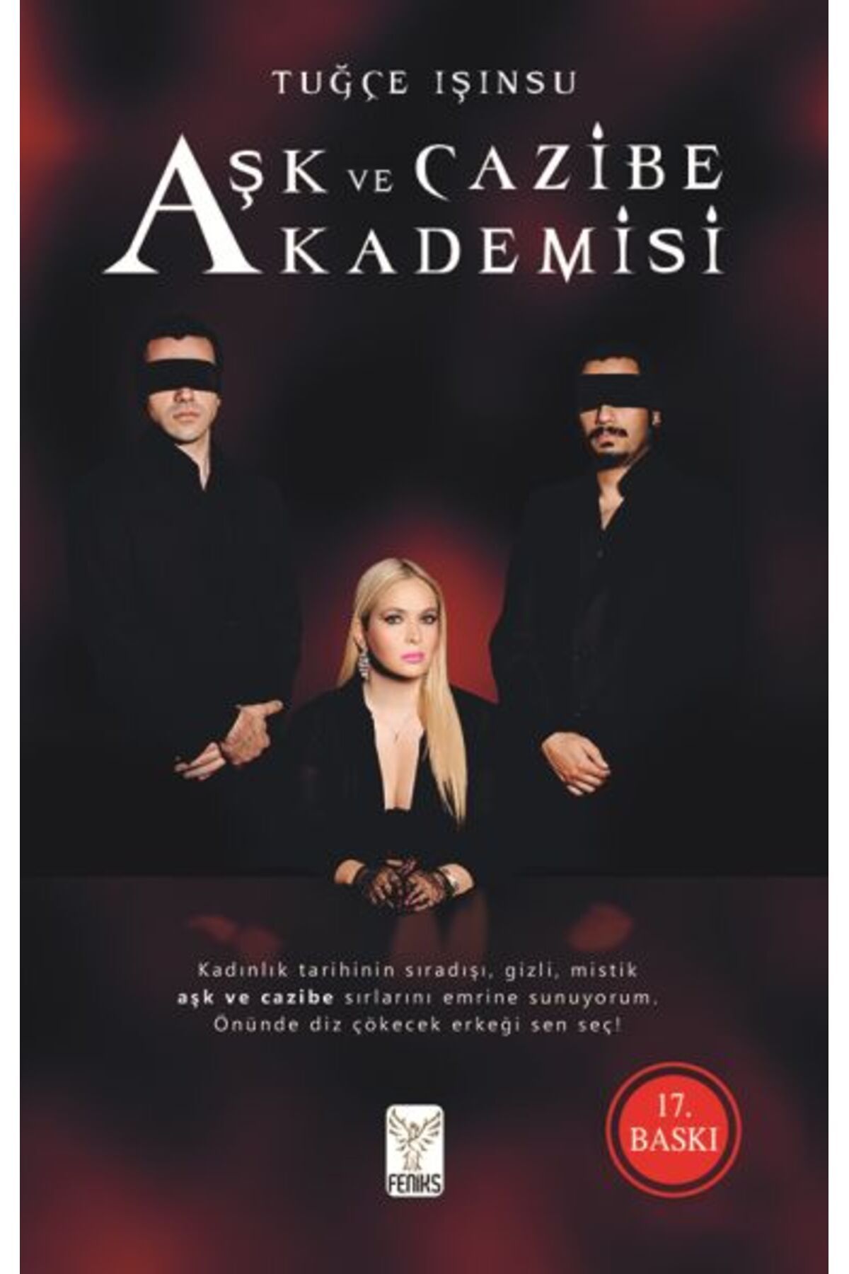 Feniks Yayınları Aşk ve Cazibe Akademisi