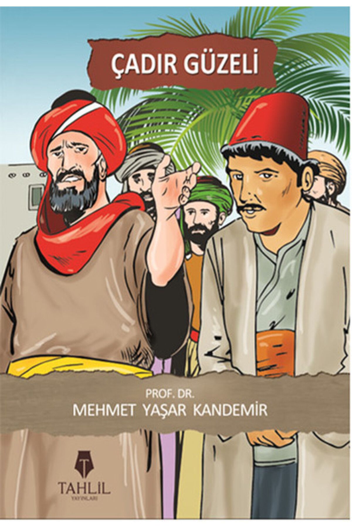 Türk Dil Kurumu Yayınları Çadır Güzeli